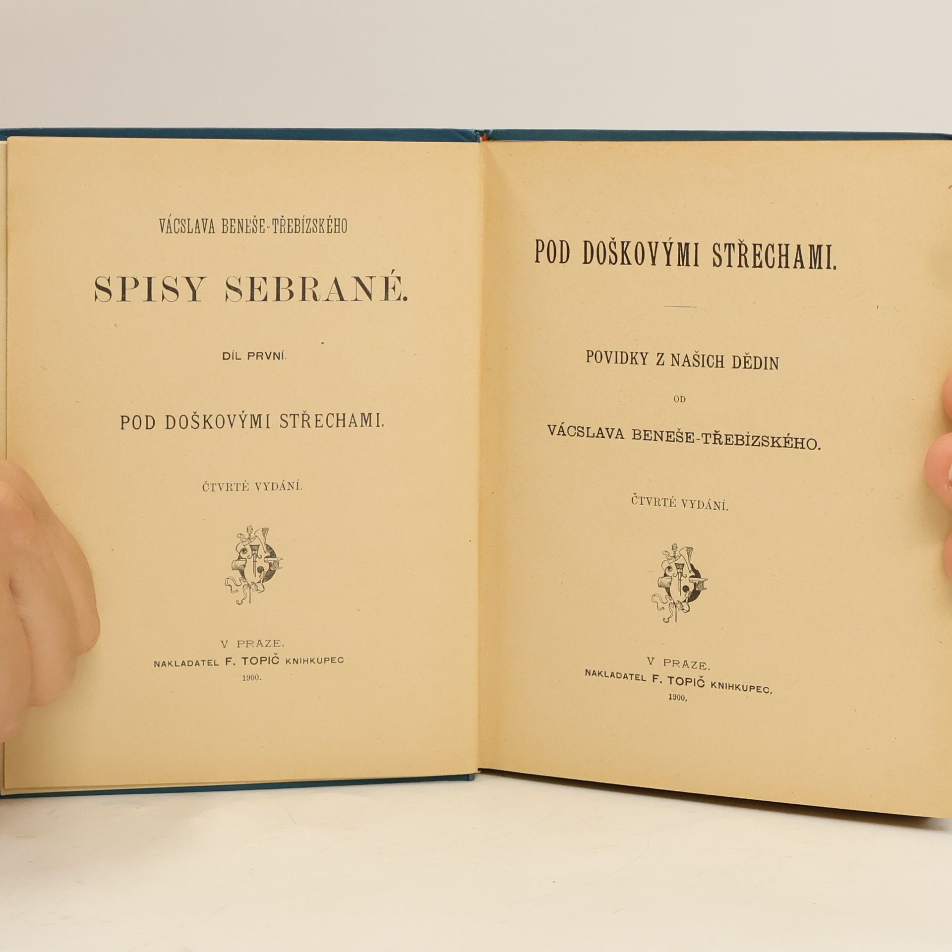 Václav Beneš Třebízský Vácslava Beneše-Třebízského spisy sebrané I. Pod doškovými střechami