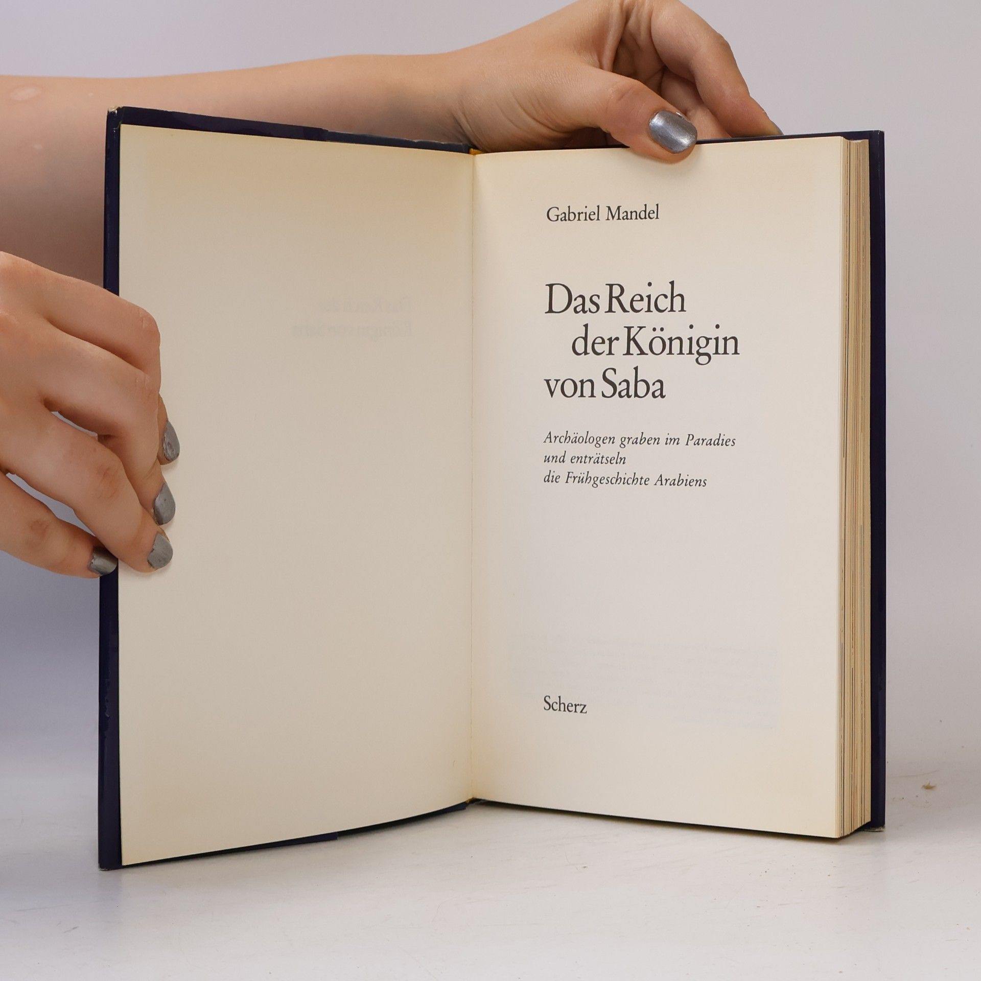 Gabriele Mandel Das Reich der Königin von Saba