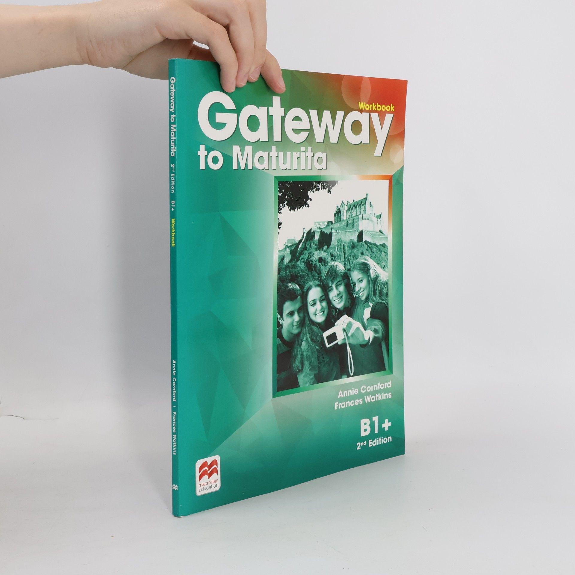 Frances Watkins Gateway to maturita: B1+. Workbook