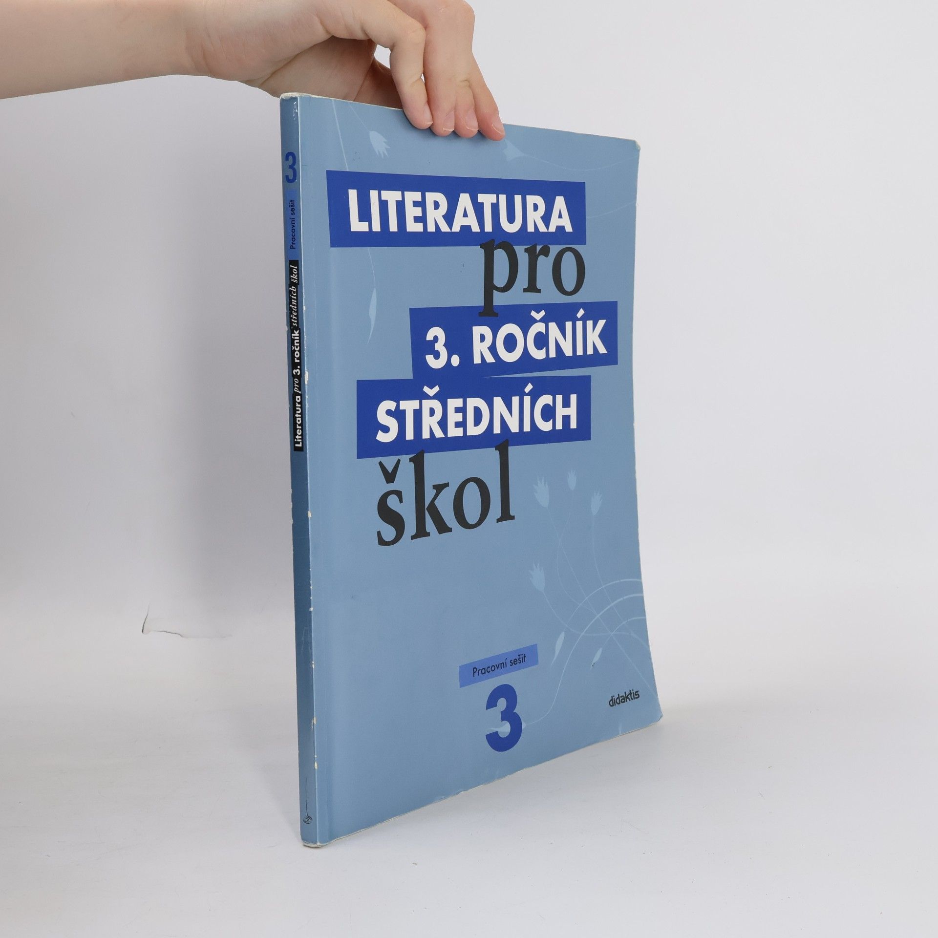 Lukáš Andree Literatura pro 3. ročník středních škol. Pracovní sešit