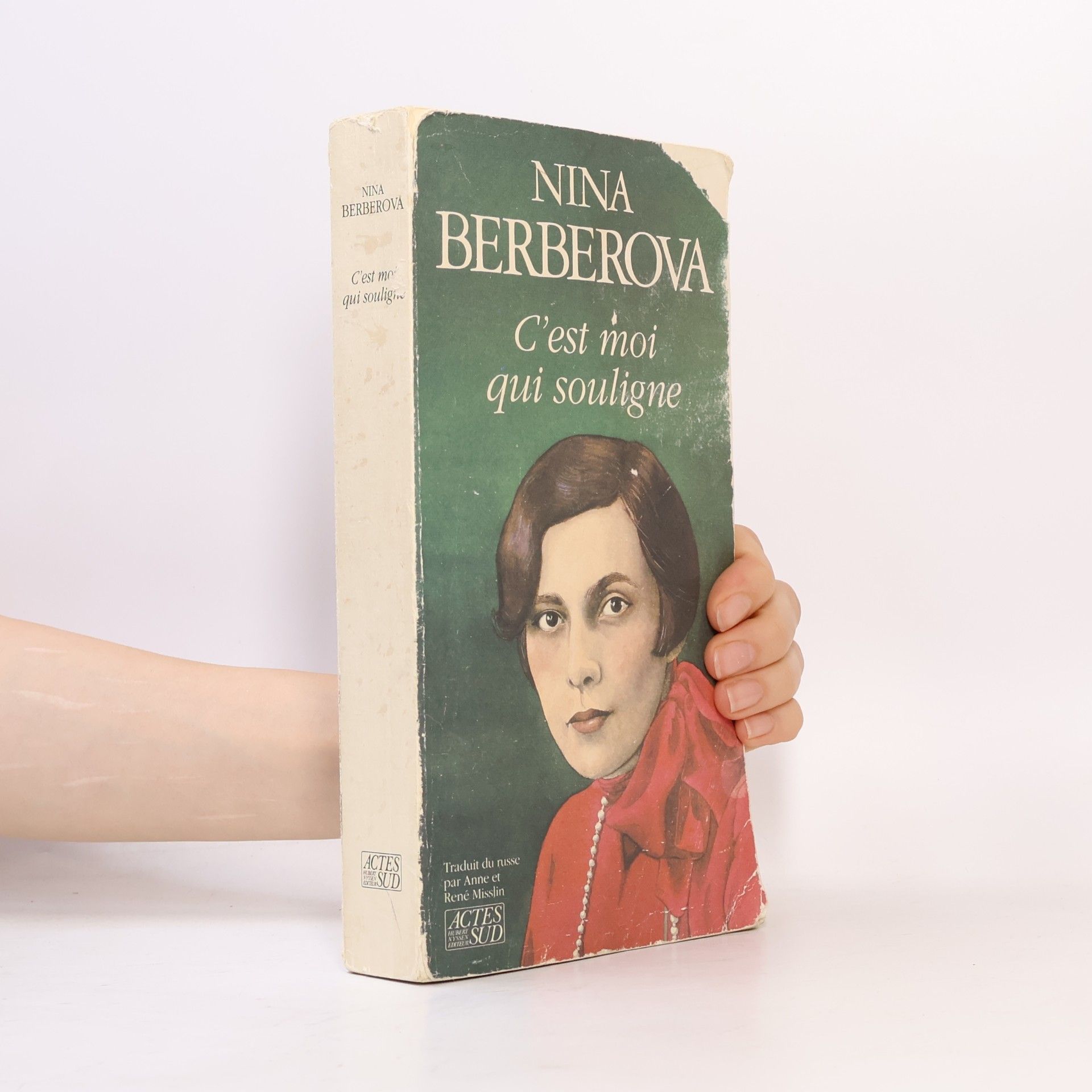 Nina Nikolajevna Berberova C'est moi qui souligne