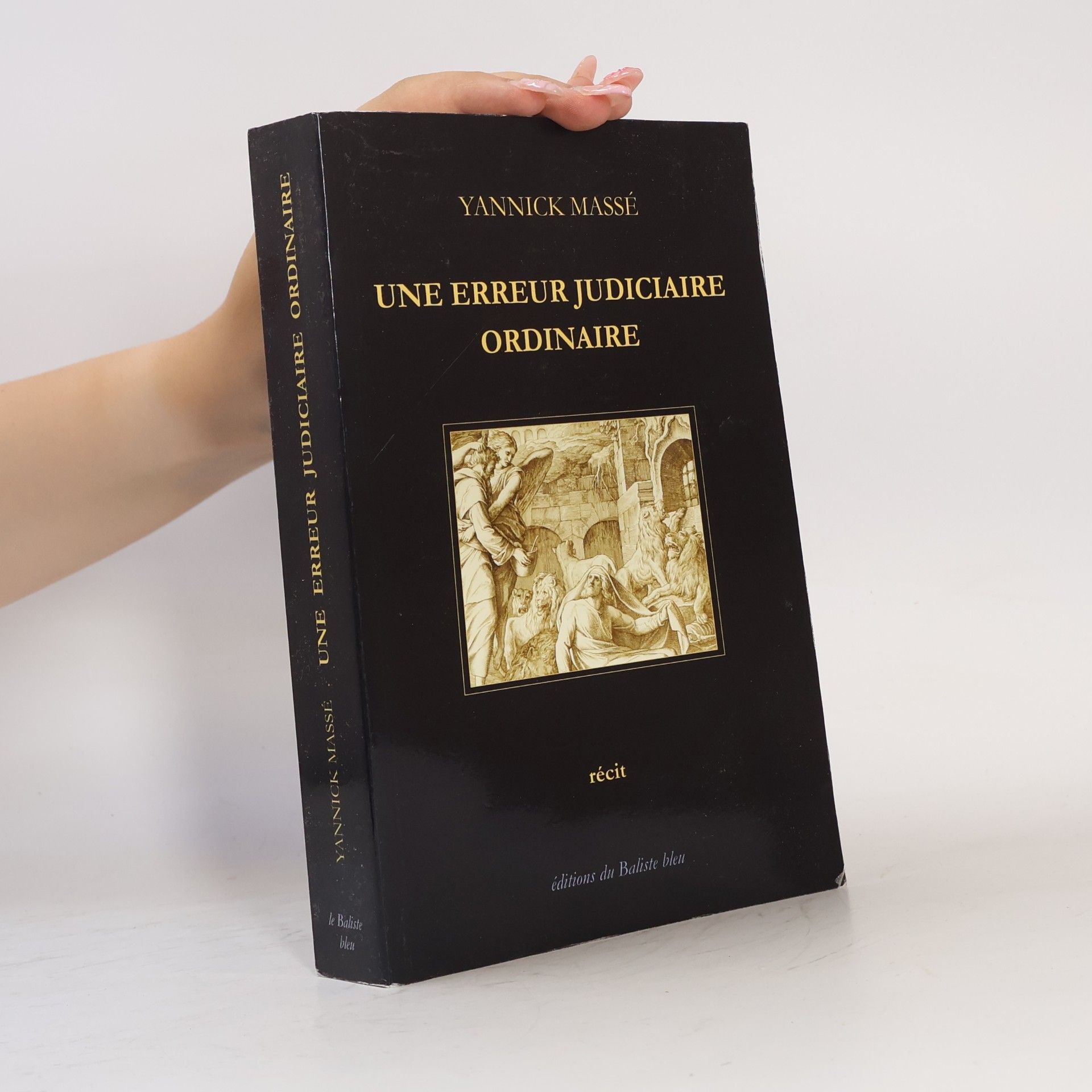 Une erreur judiciaire ordinaire