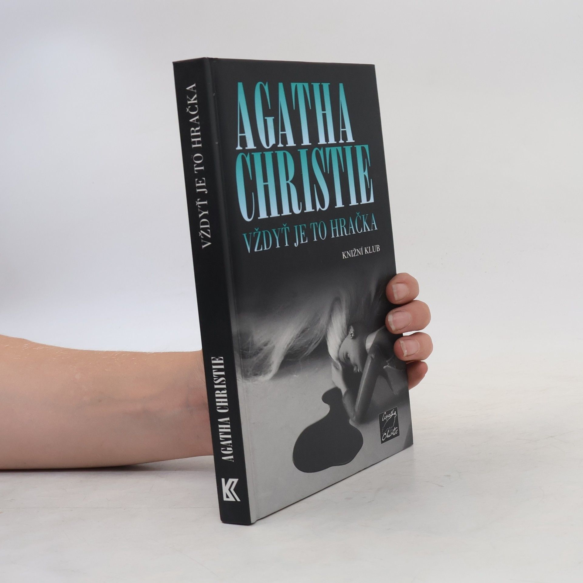 Agatha Christie Vždyť je to hračka