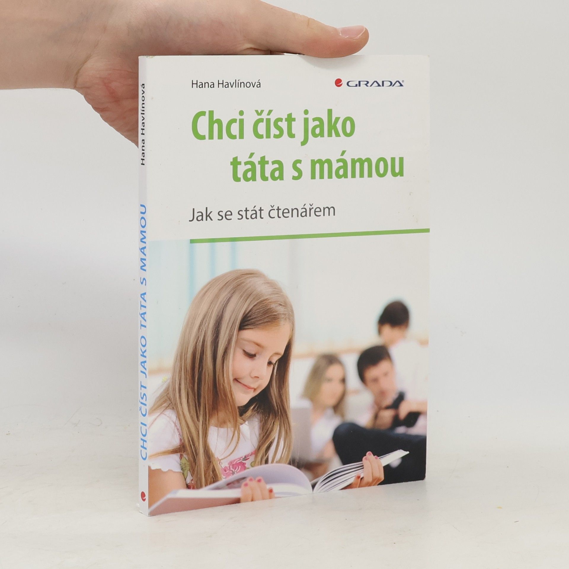 Hana Havlínová Chci číst jako táta s mámou