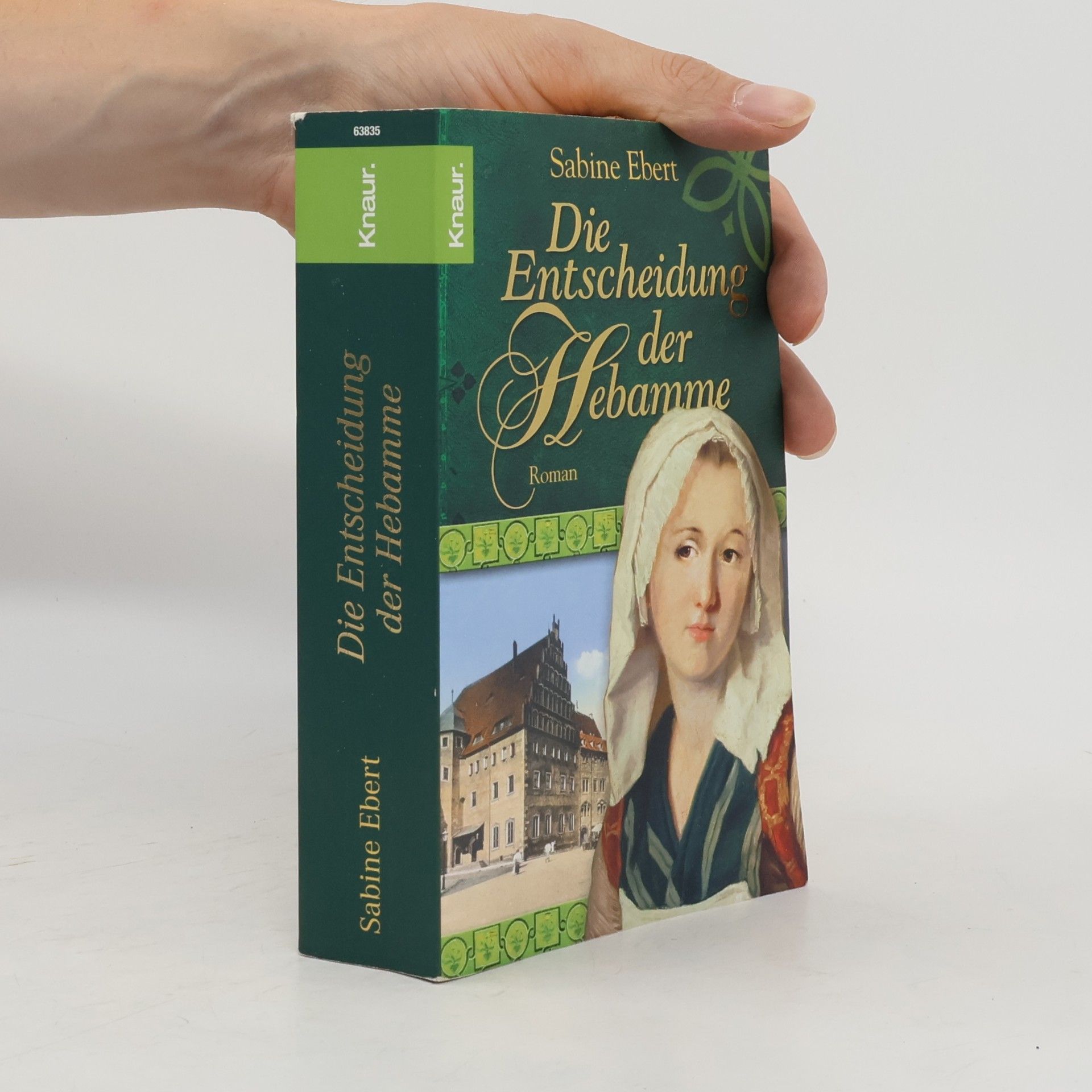 Sabine Ebert Die Entscheidung der Hebamme