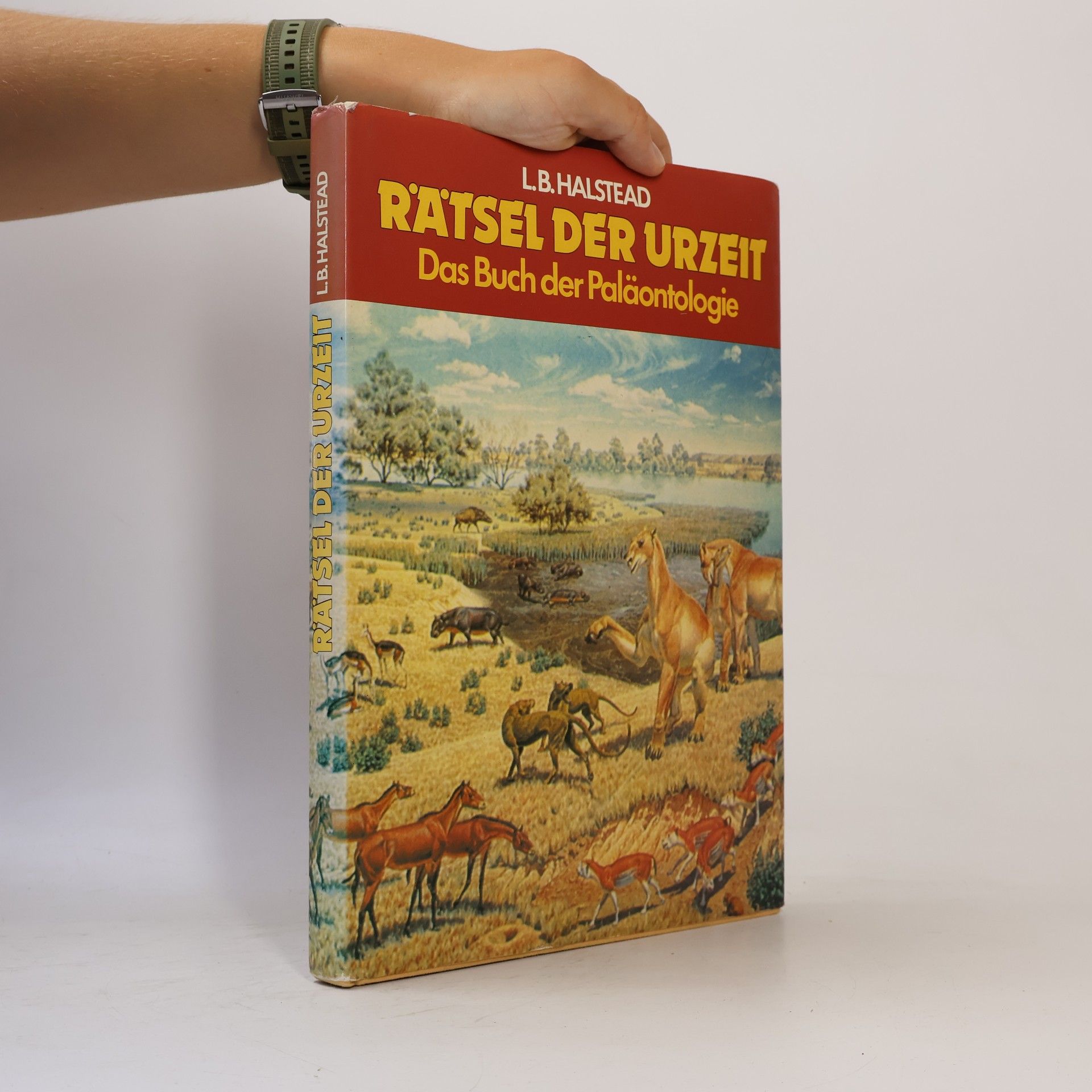L.B Halstead Rätsel der Urzeit. Das Buch der Paläntologie