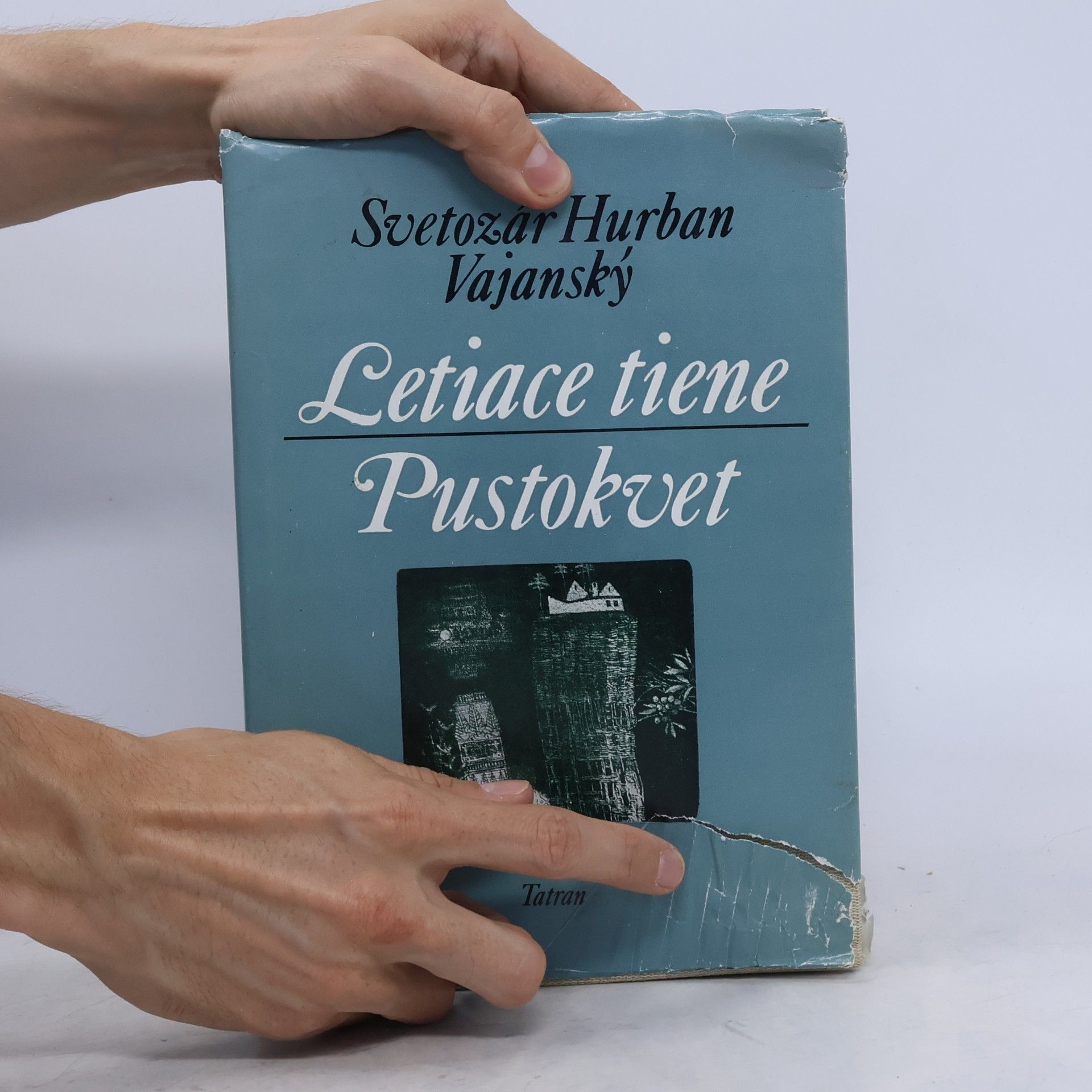 Svetozár Hurban Vajanský Letiace tiene. Pustokvet