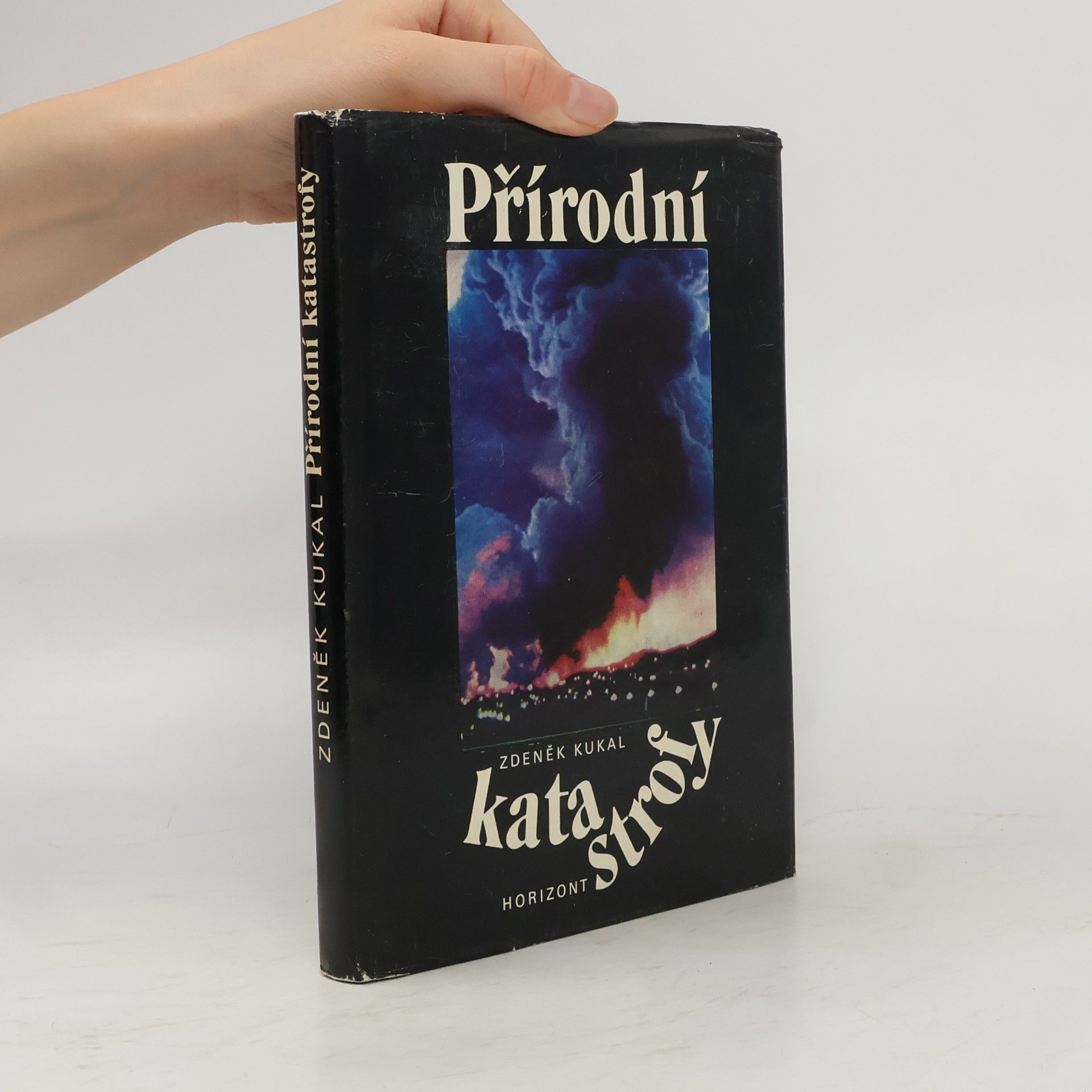 Zdeněk Kukal Přírodní katastrofy
