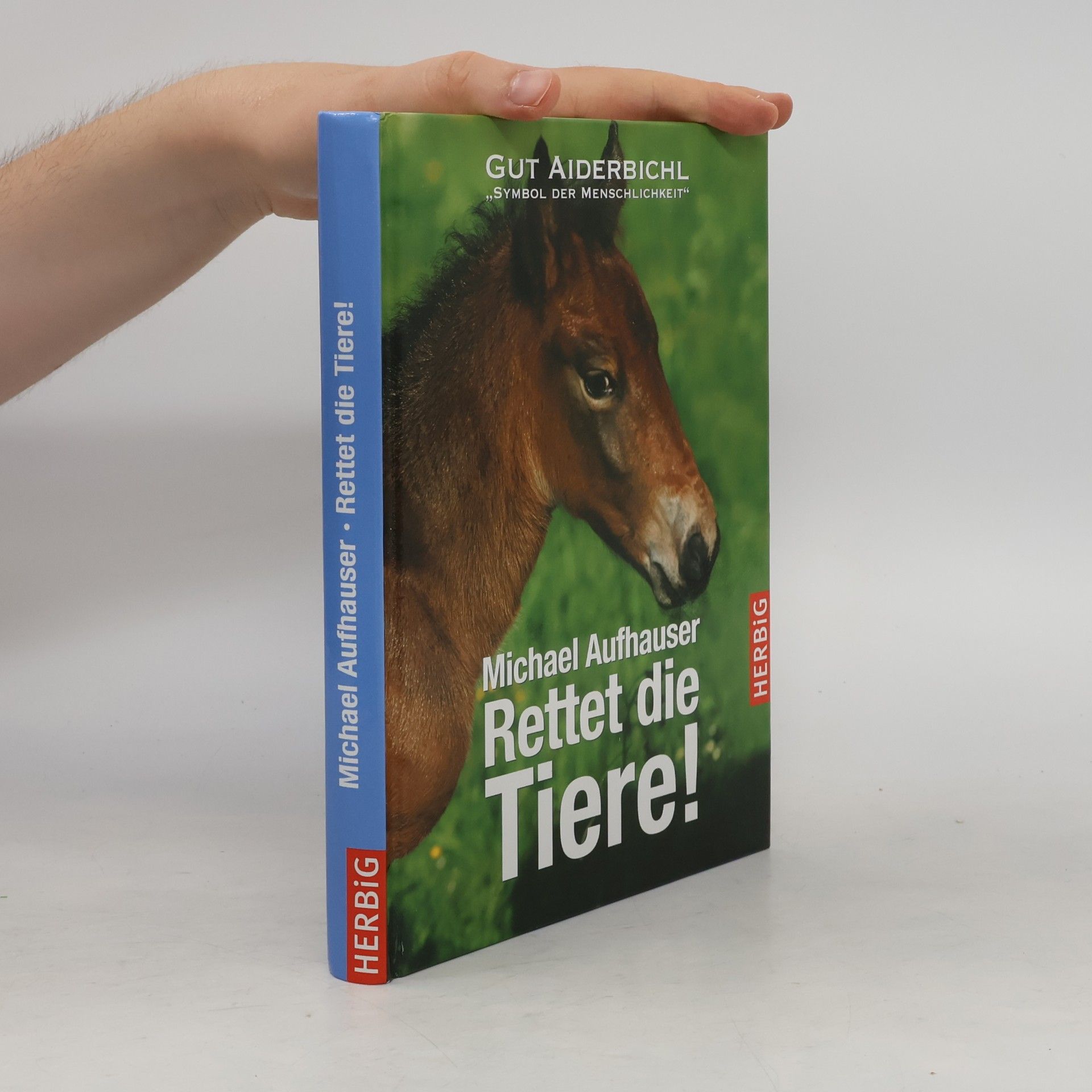 Michael Aufhauser Rettet die Tiere!