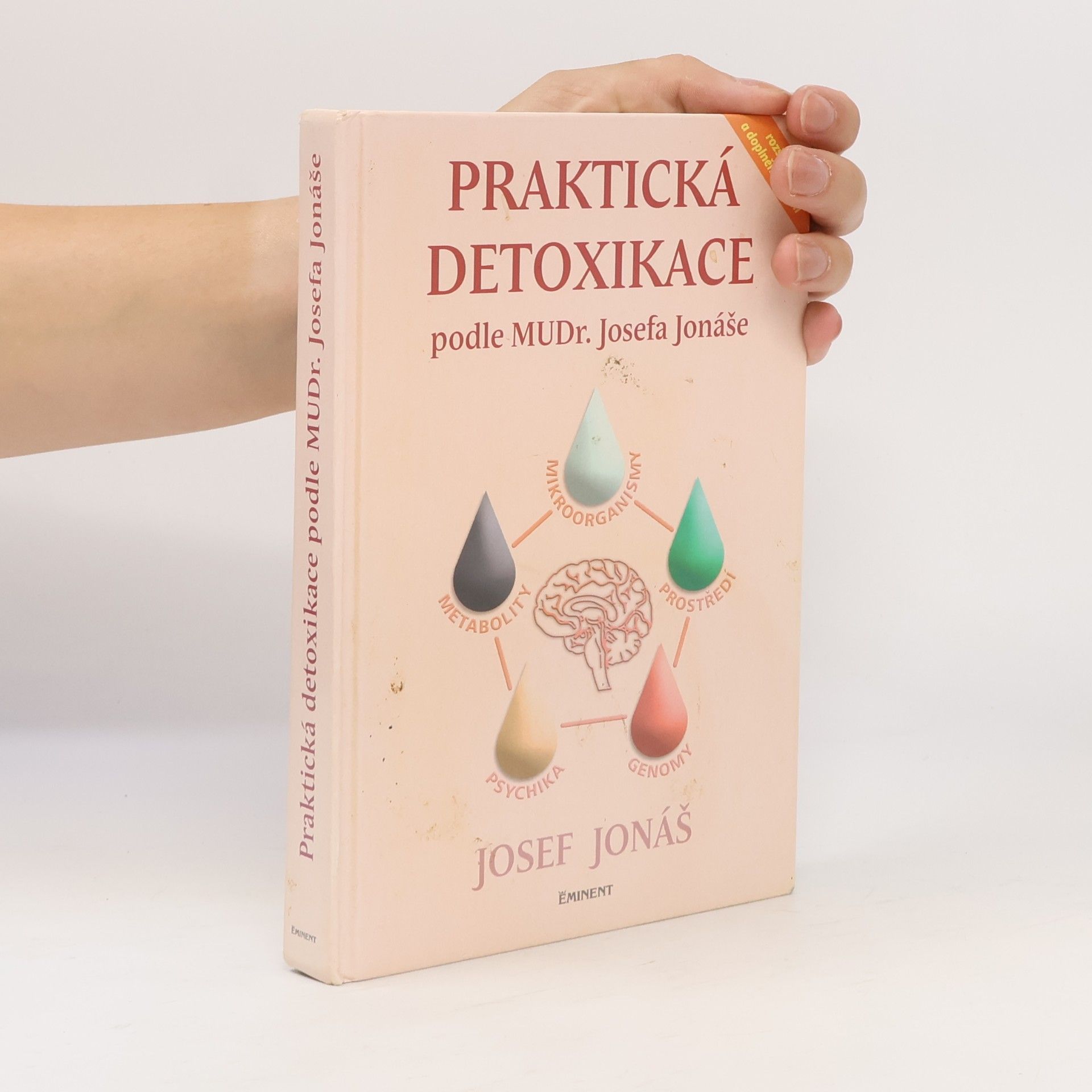 Josef Jonáš Praktická detoxikace podle MuDr. Josefa Jonáše