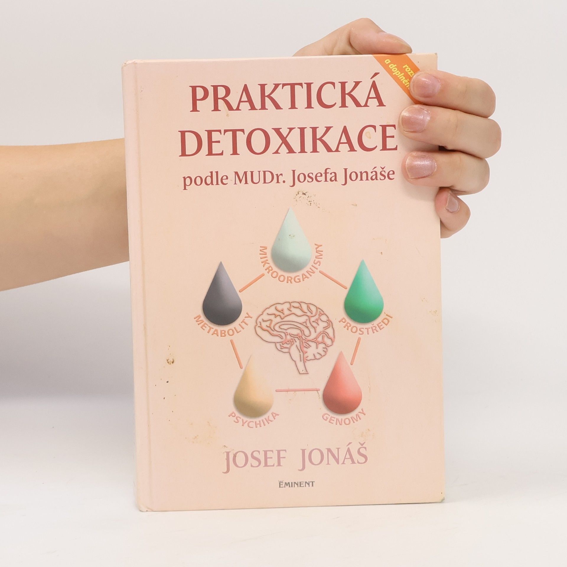 Josef Jonáš Praktická detoxikace podle MuDr. Josefa Jonáše
