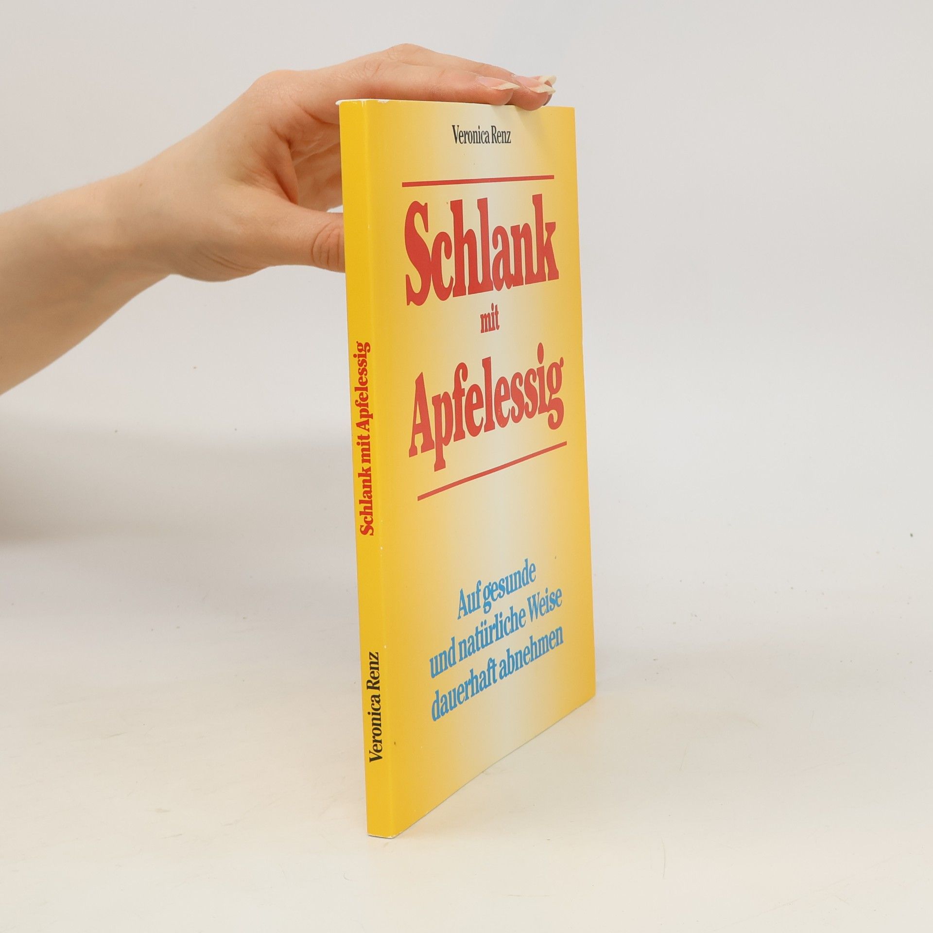 Veronica Renz Schlank Mit Apfelessig