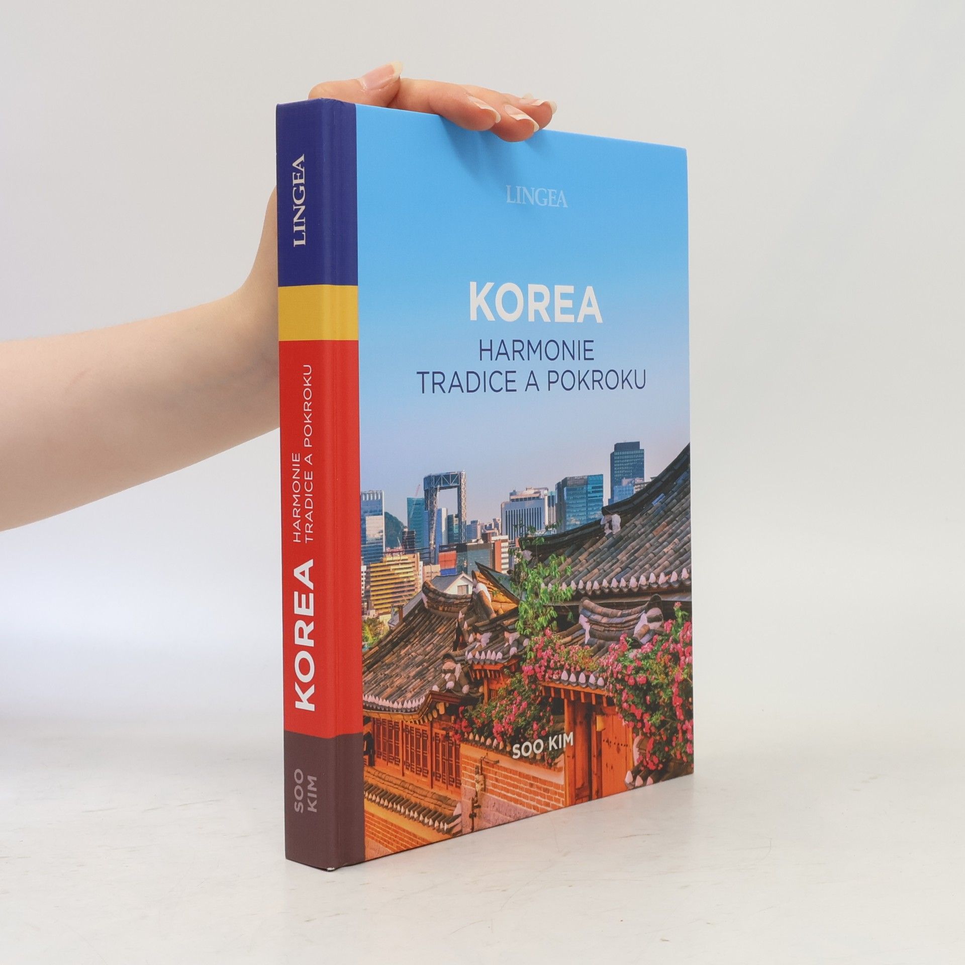 Yeon-Soo Kim Korea. Harmonie tradice a pokroku.