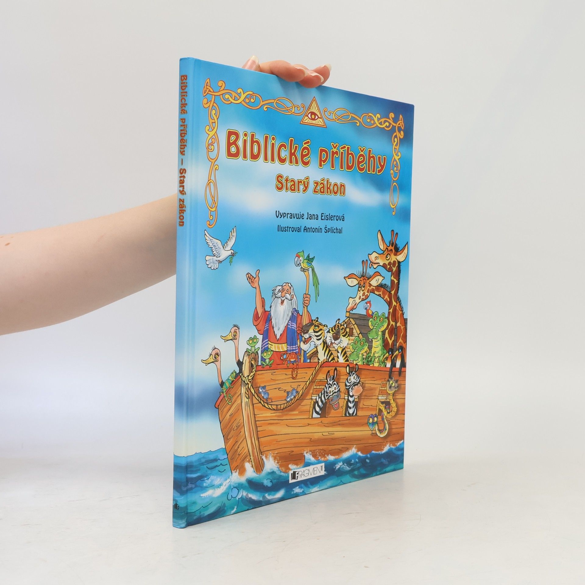 Jana Eislerová Biblické příběhy – Starý zákon