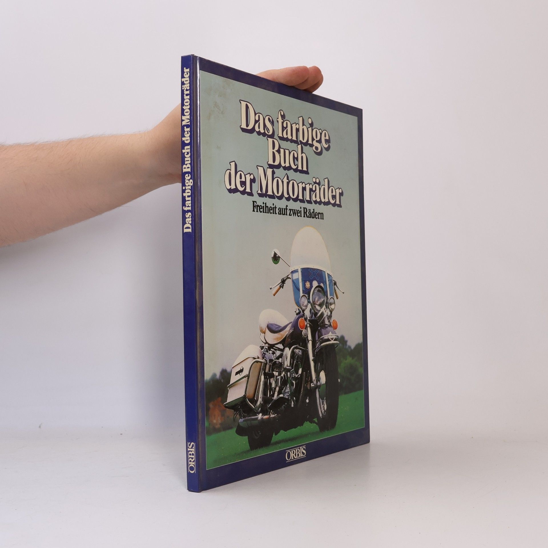 Peter Carrick Das farbige Buch der Motorräder. Freiheit auf zwei Rädern