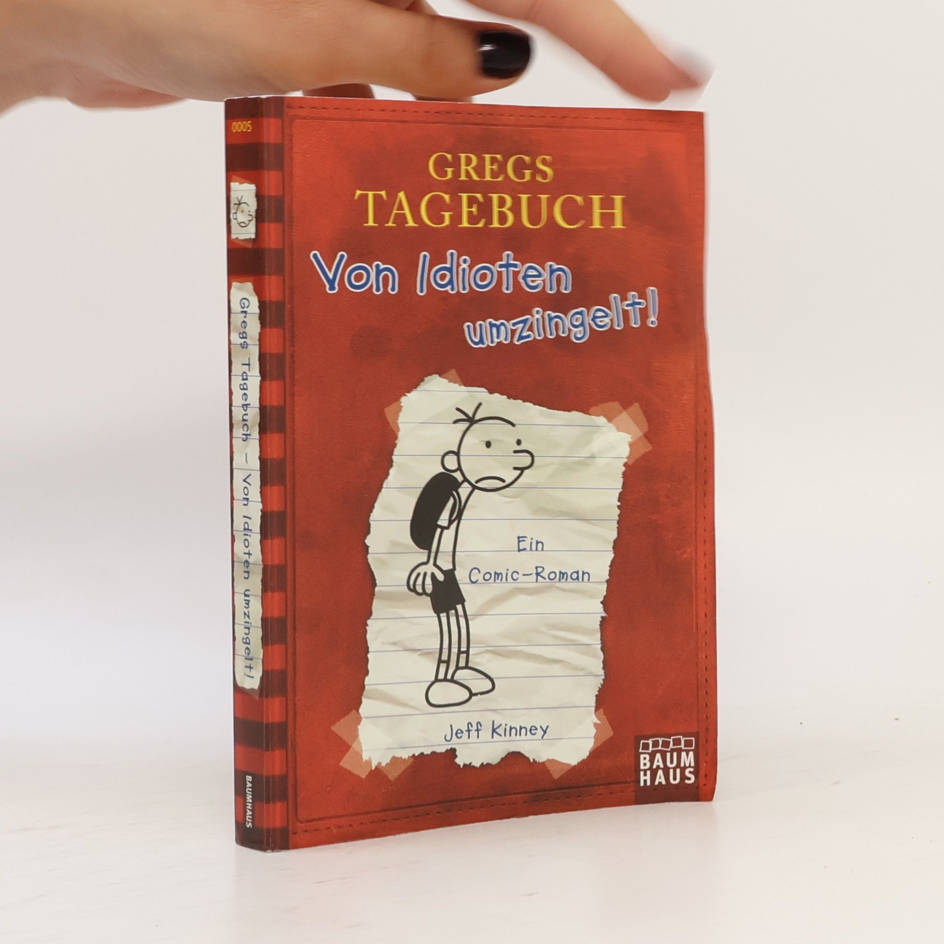 Jeff Kinney Gregs Tagebuch. Von Idioten umzingelt!