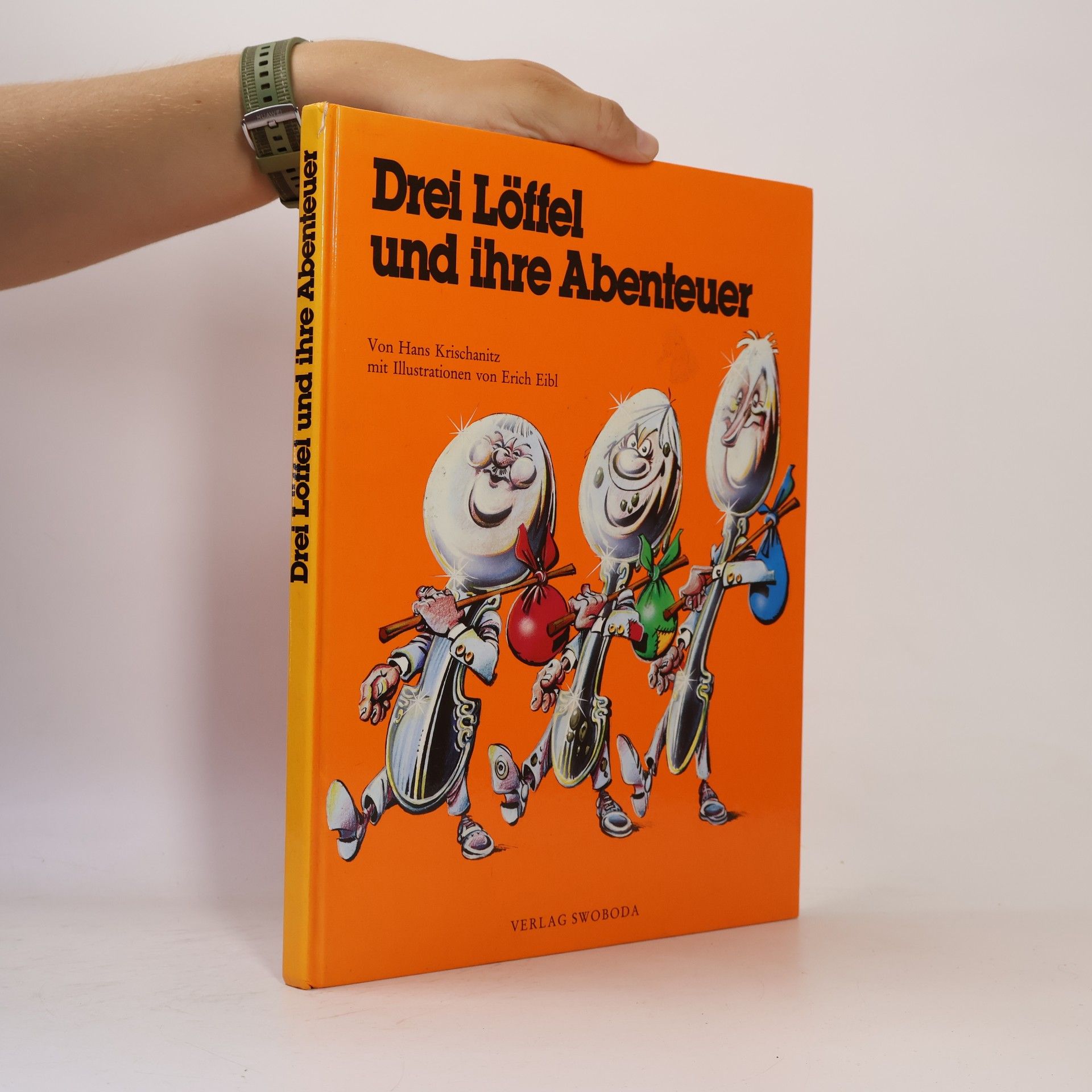 Krischanitz Hans Drei Löffel und ihre Abenteuer