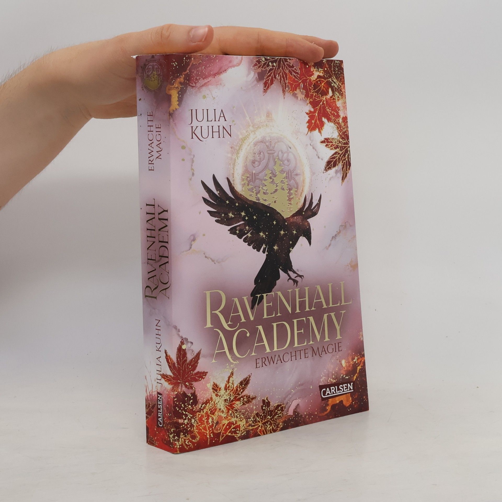 Julia Kuhn Ravenhall Academy 2: Erwachte Magie