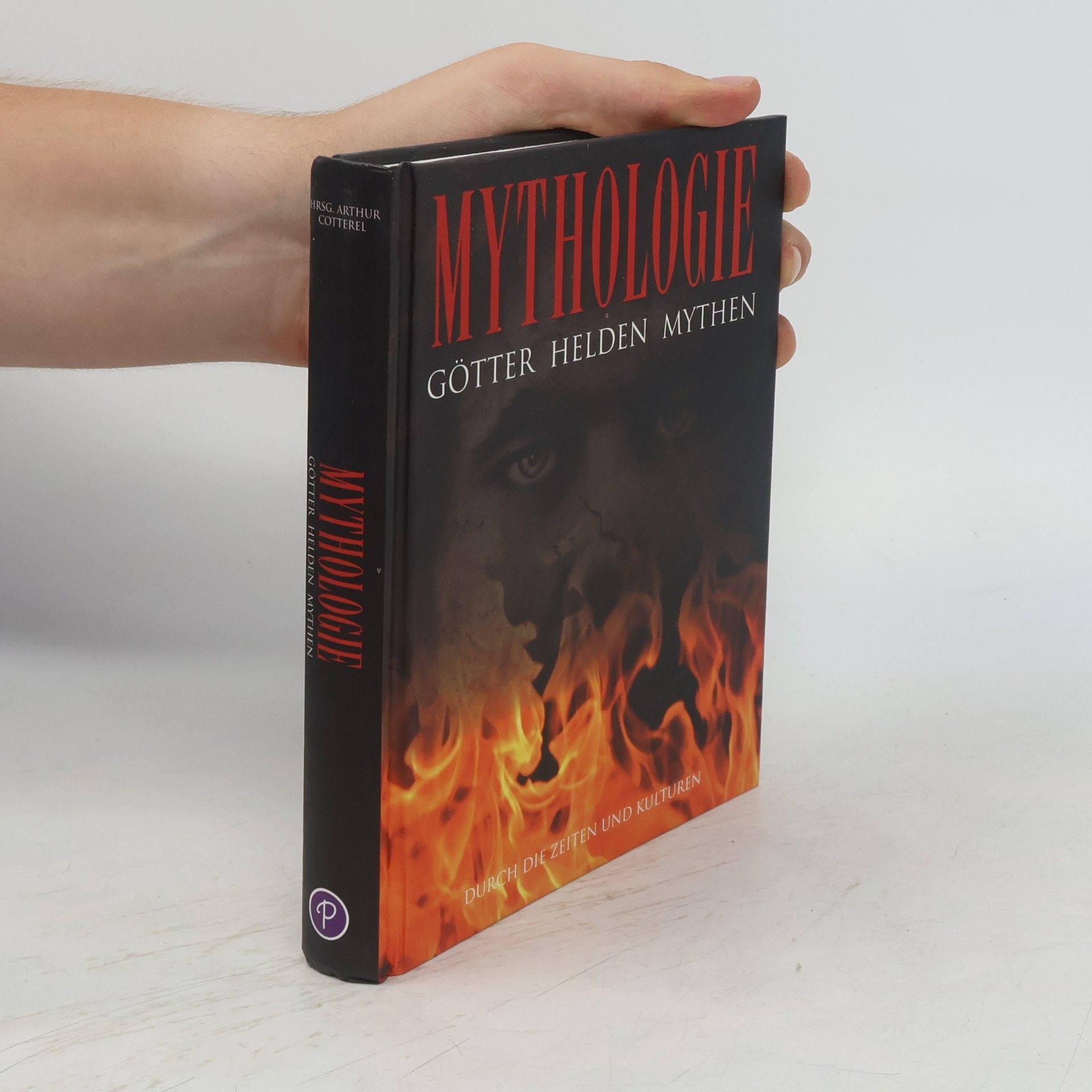 Autorenkollektiv Mythologie. Götter, Helden, Mythen