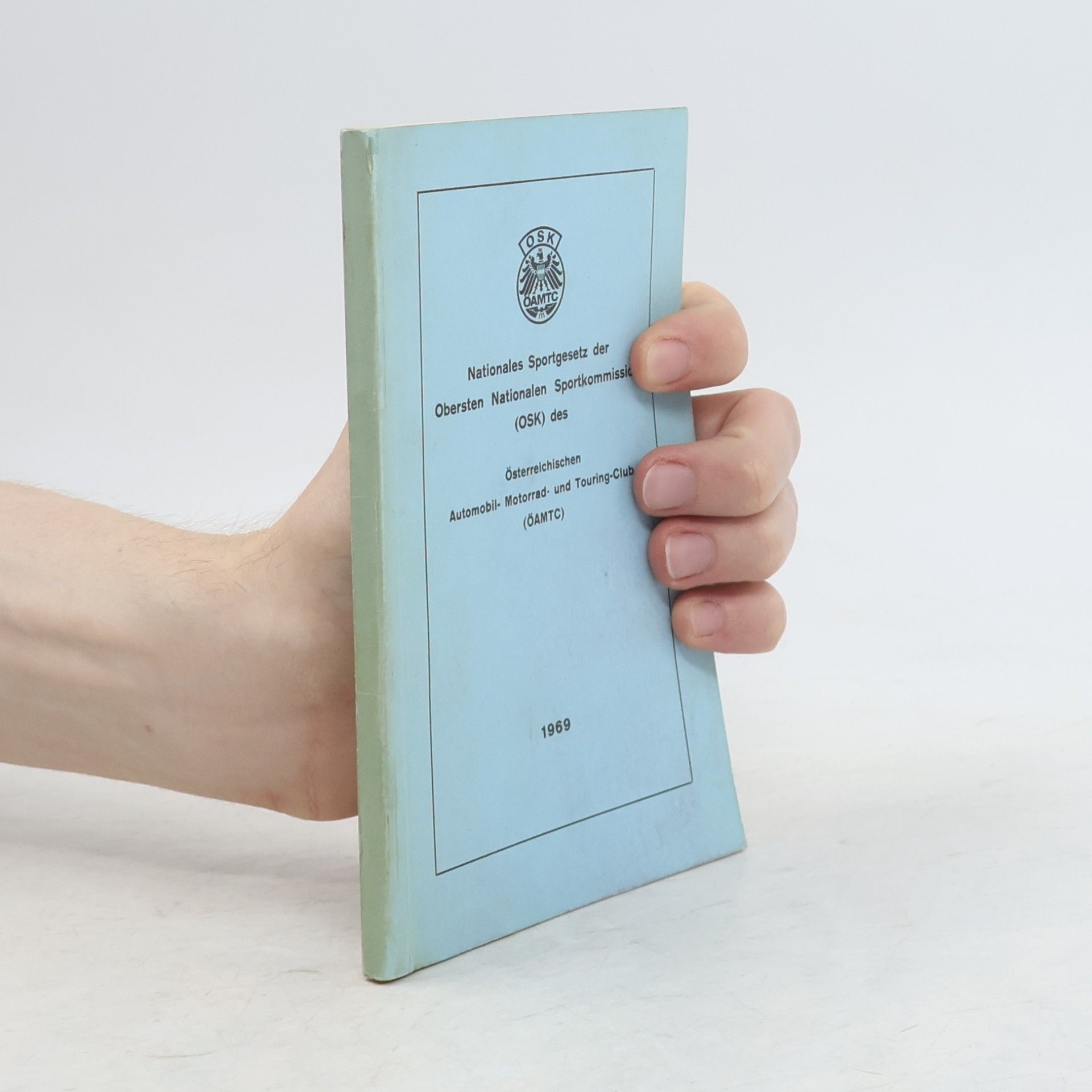 Autores varios Nationales Sportgesetz der Obersten Nationalen Sportkomission (OSK) des ÖAMTC