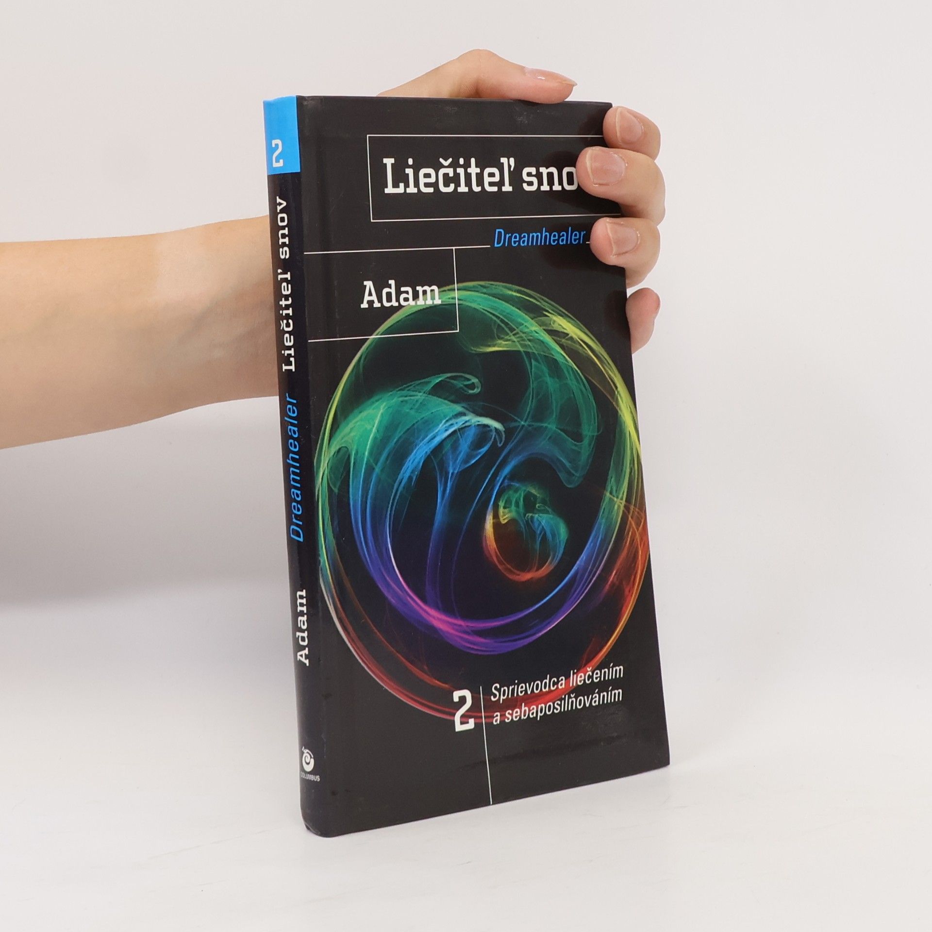 Ervín Adam Liečiteľ snov 2 - Dreamhealer