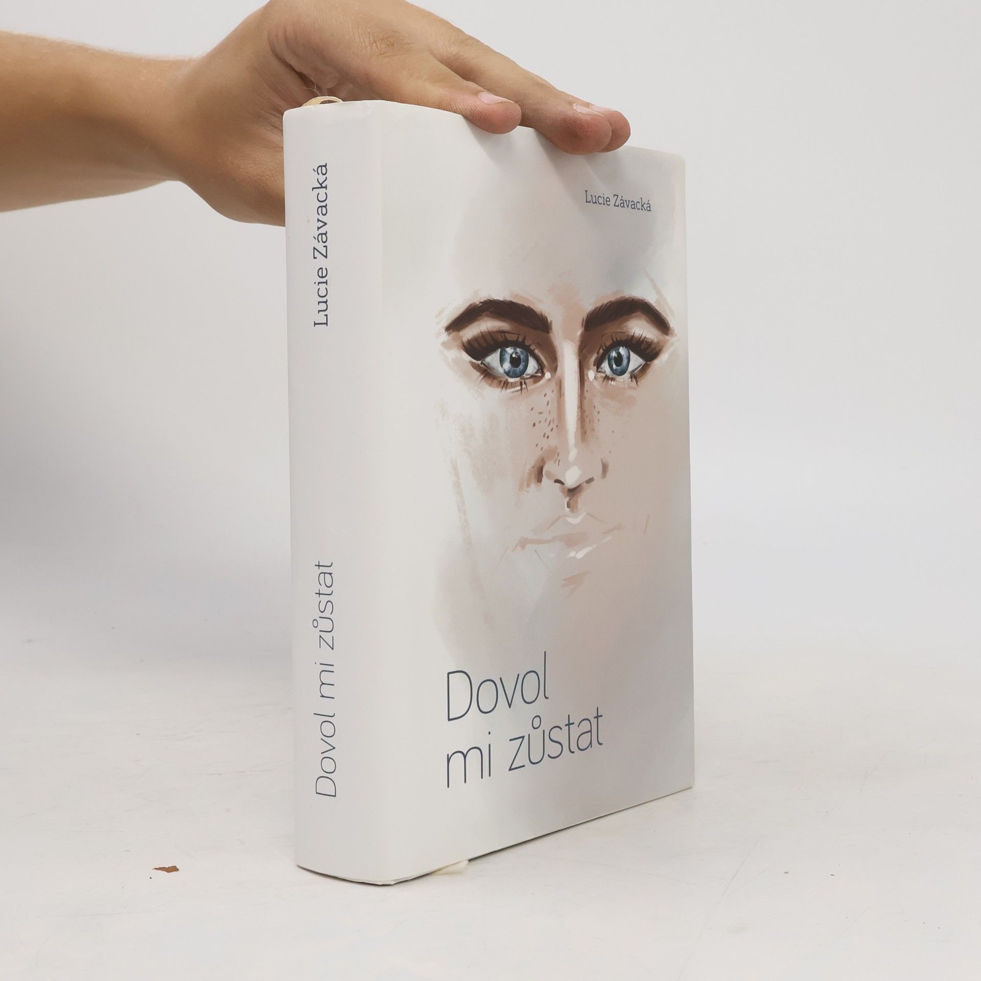 Lucie Závacká Dovol mi zůstat