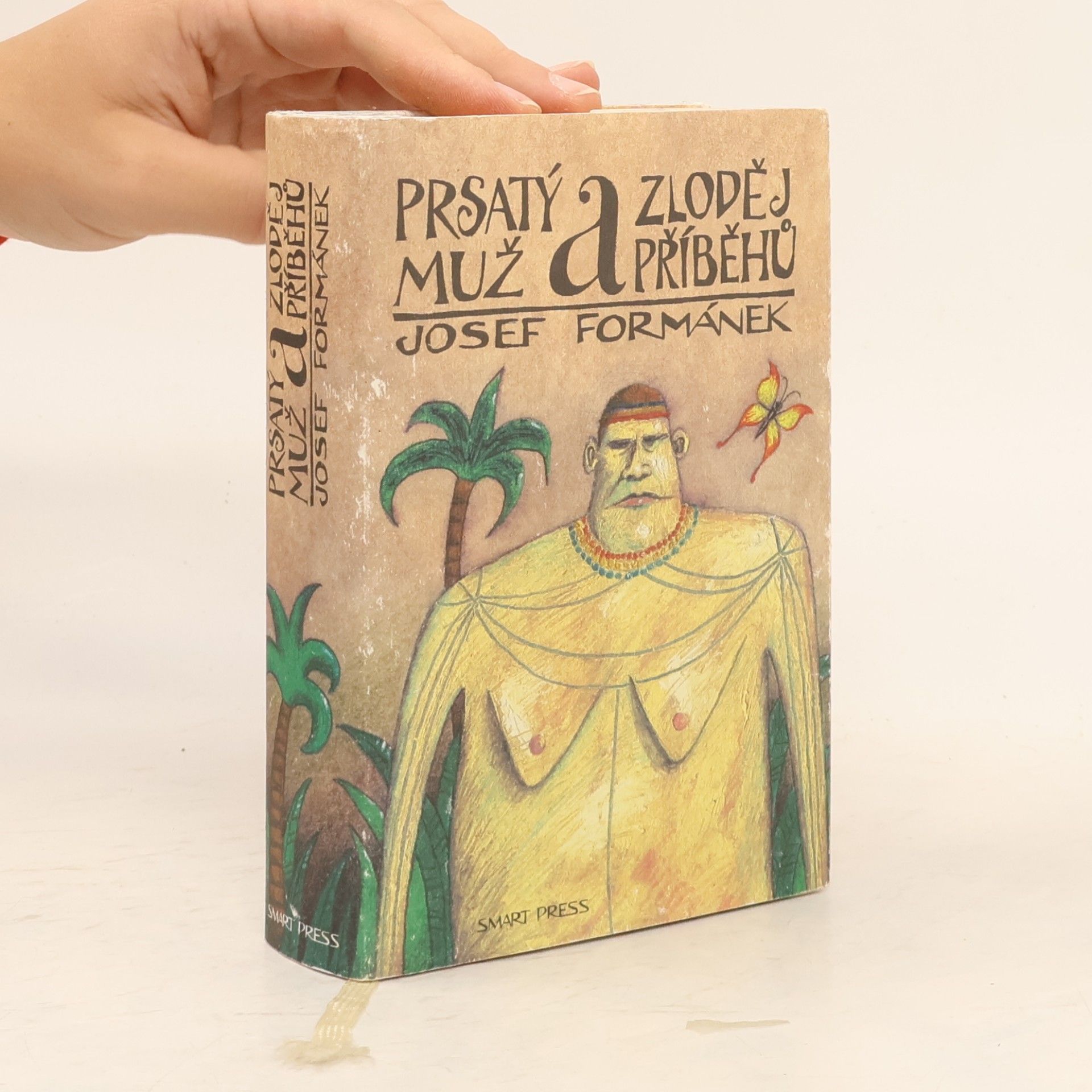 Josef Formánek Prsatý muž a zloděj příběhů