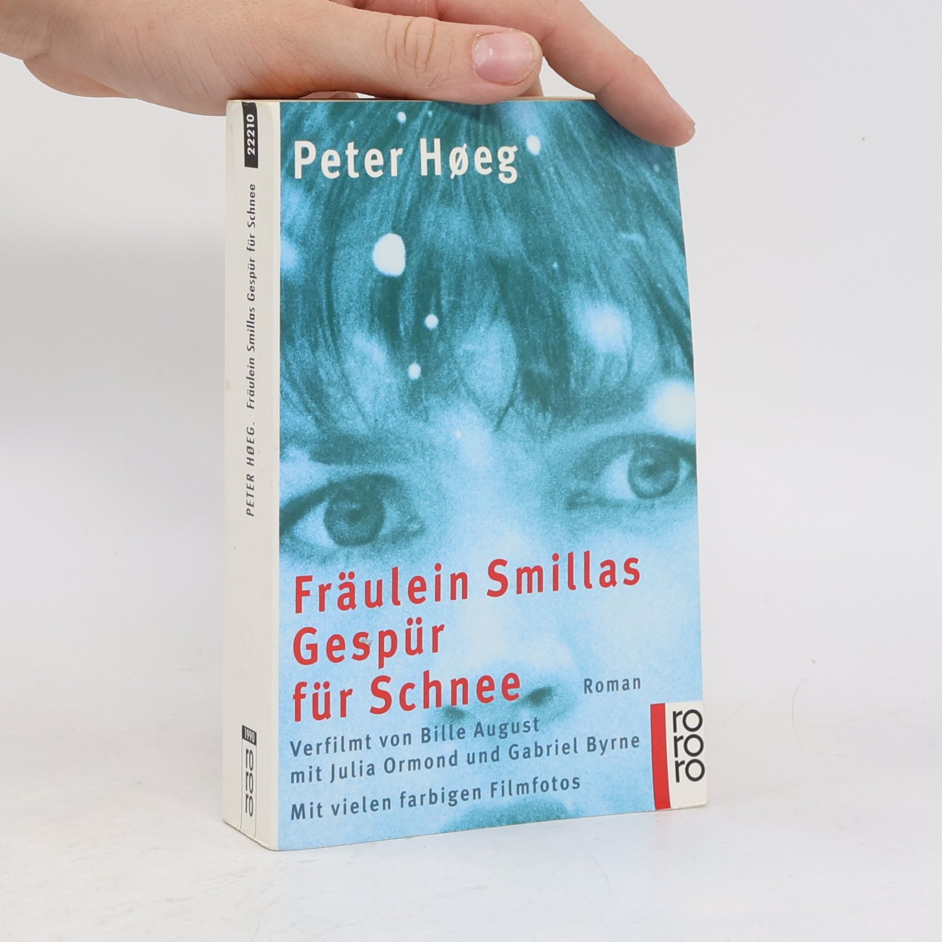 Peter Høeg Fräulein Smillas Gespür für Schnee