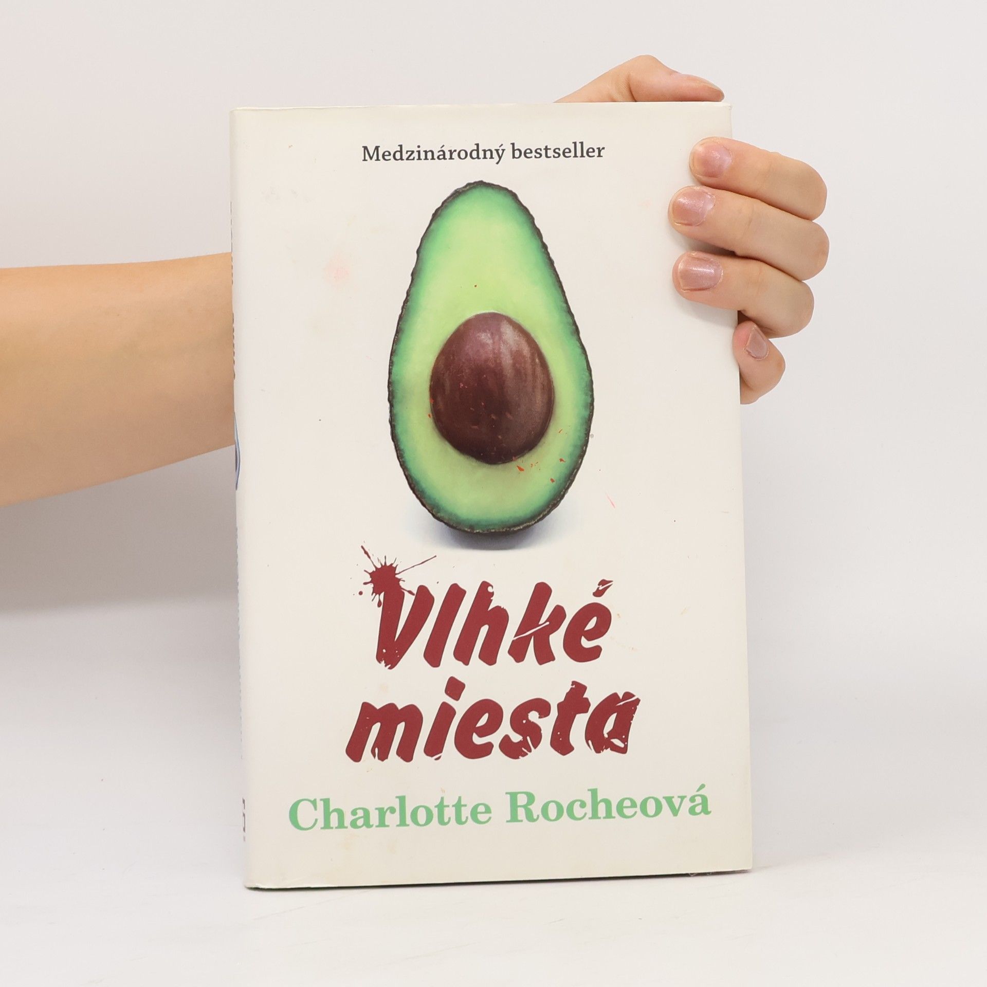 Charlotte Roche Vlhké miesta