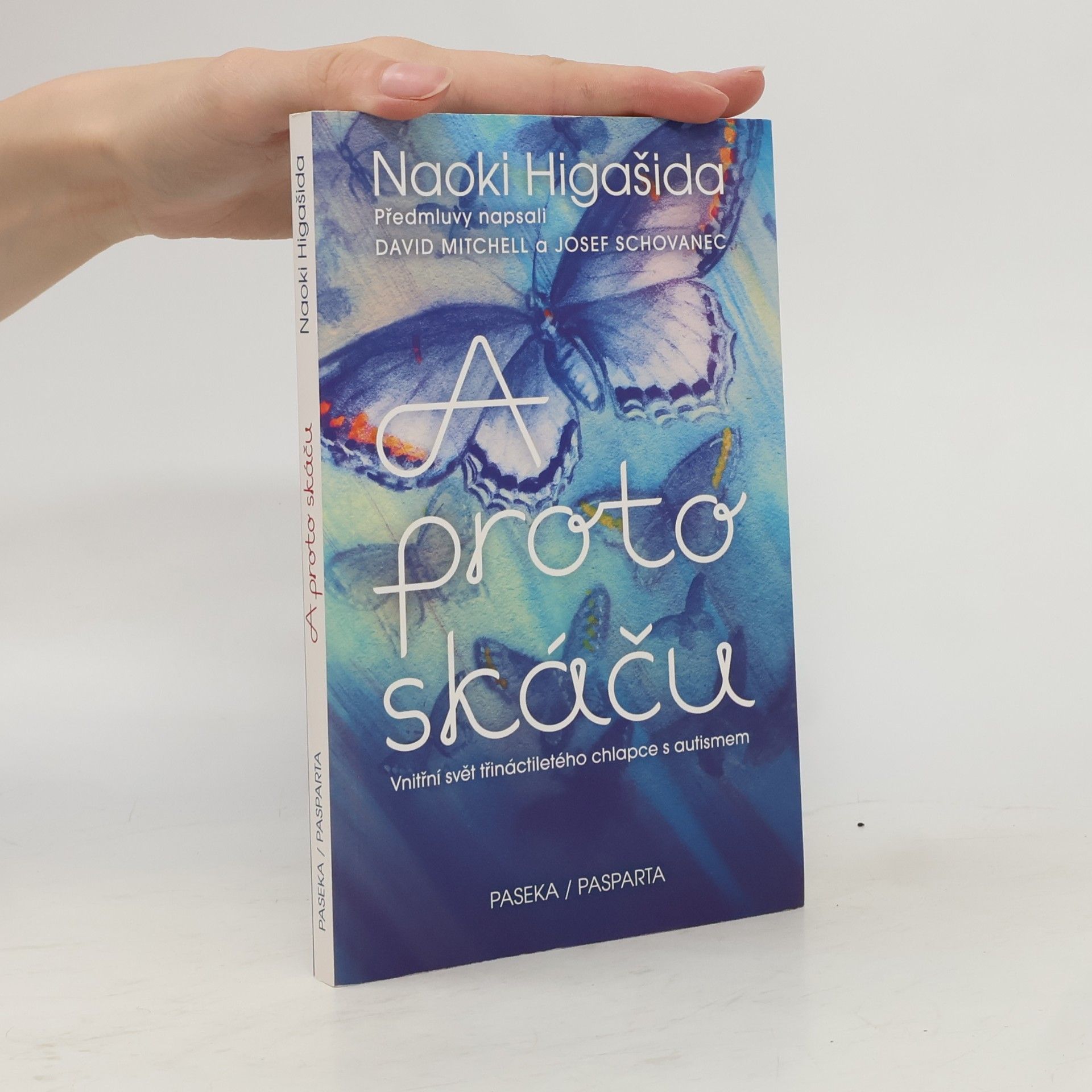 Naoki Higašida A proto skáču