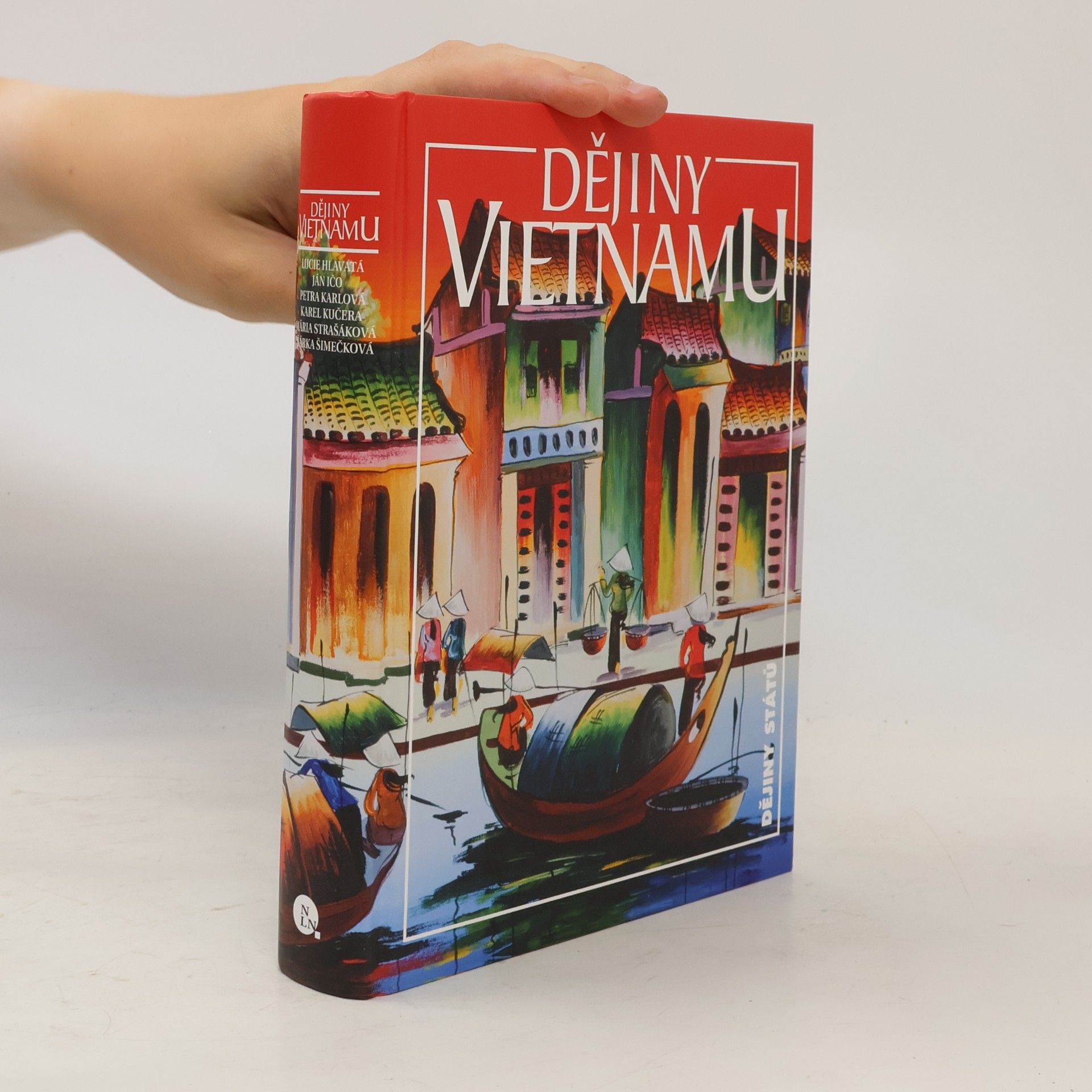 Lucie Hlavatá Dějiny Vietnamu