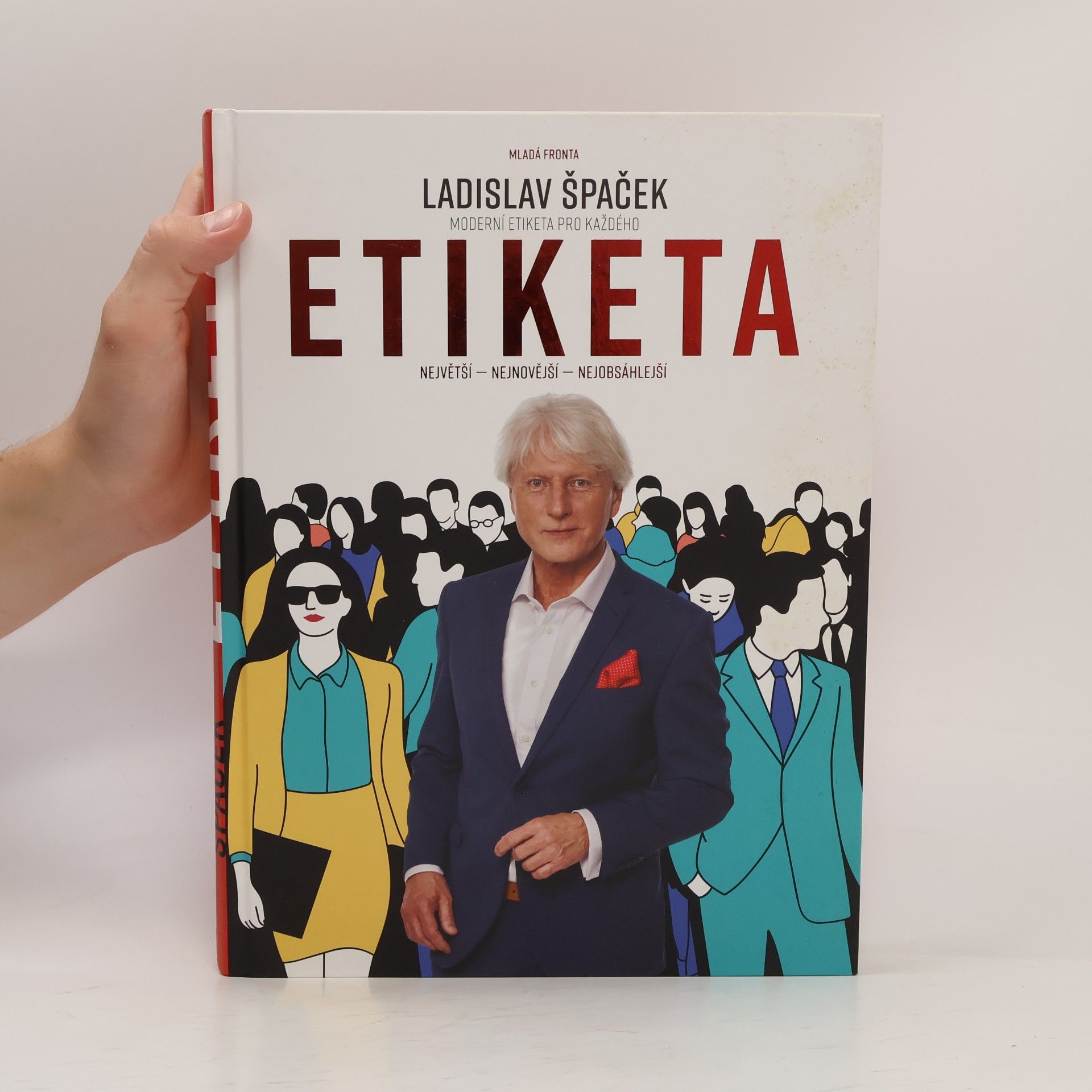 Ladislav Špaček Moderní etiketa pro každého