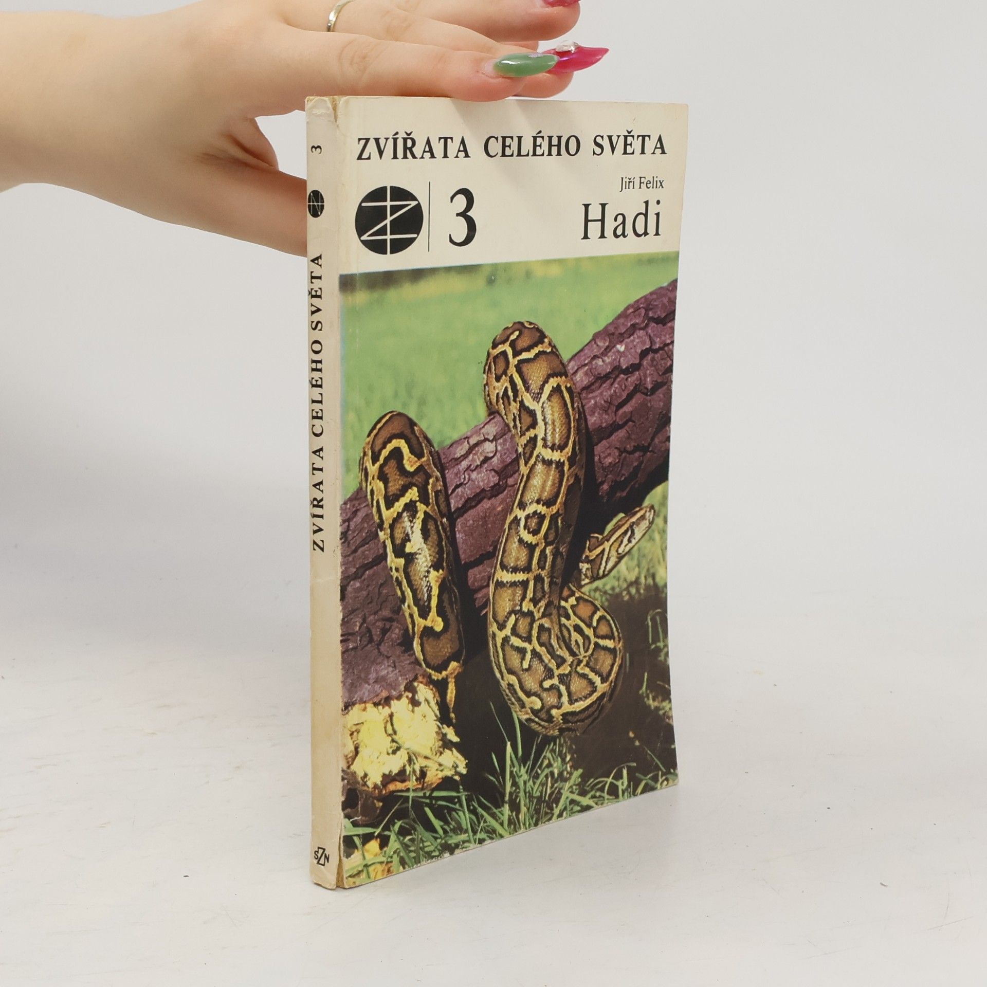 Jiří Felix Zvířata celého světa 3. Hadi