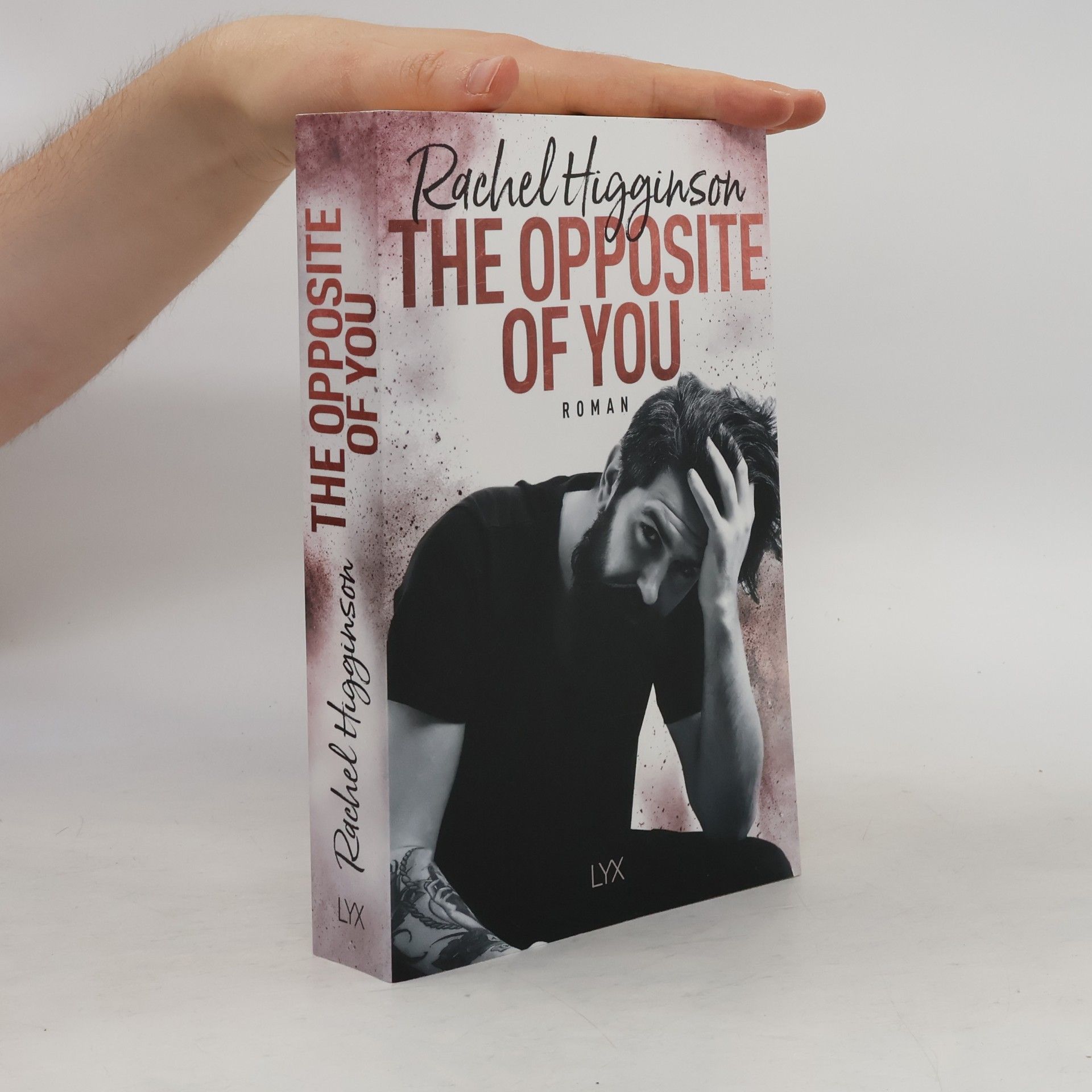 Rachel Higginson The opposite of you