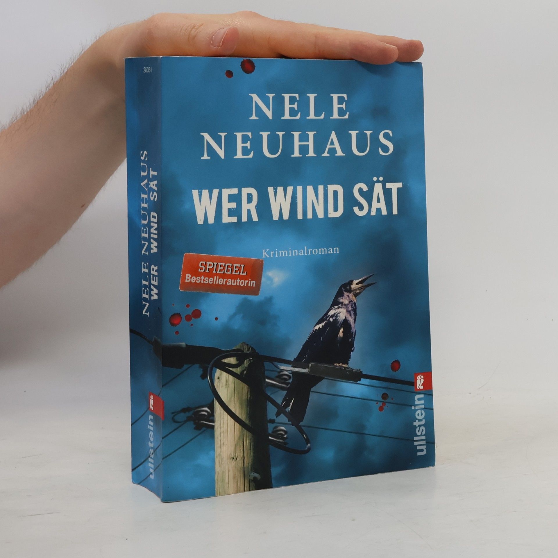 Nele Neuhaus Wer Wind sät : Kriminalroman