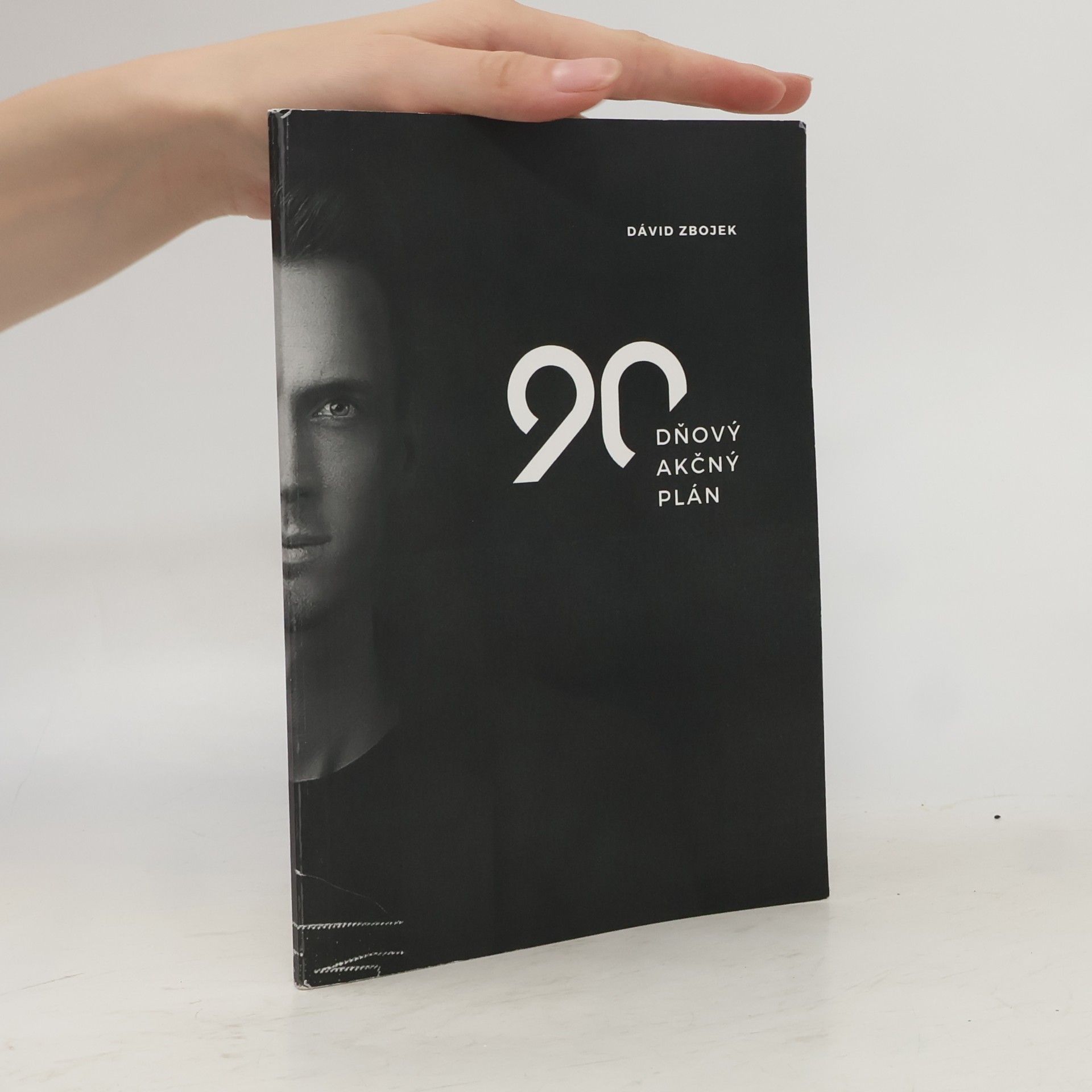 Dávid Zbojek 90 dňový akční plán