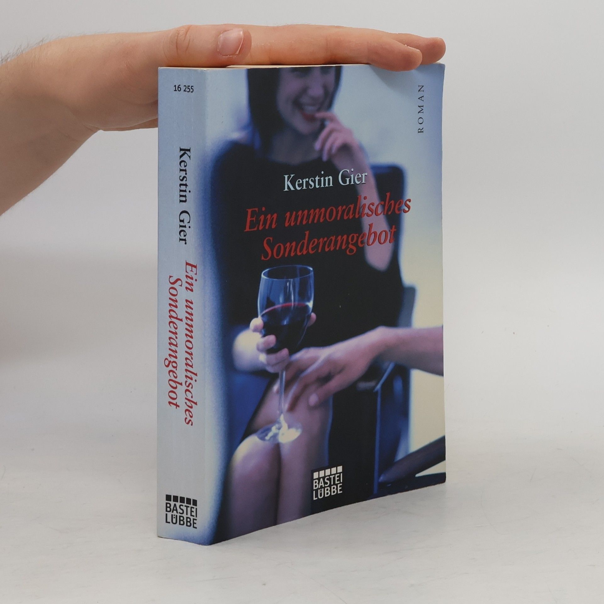 Kerstin Gier Ein unmoralisches Sonderangebot : Roman