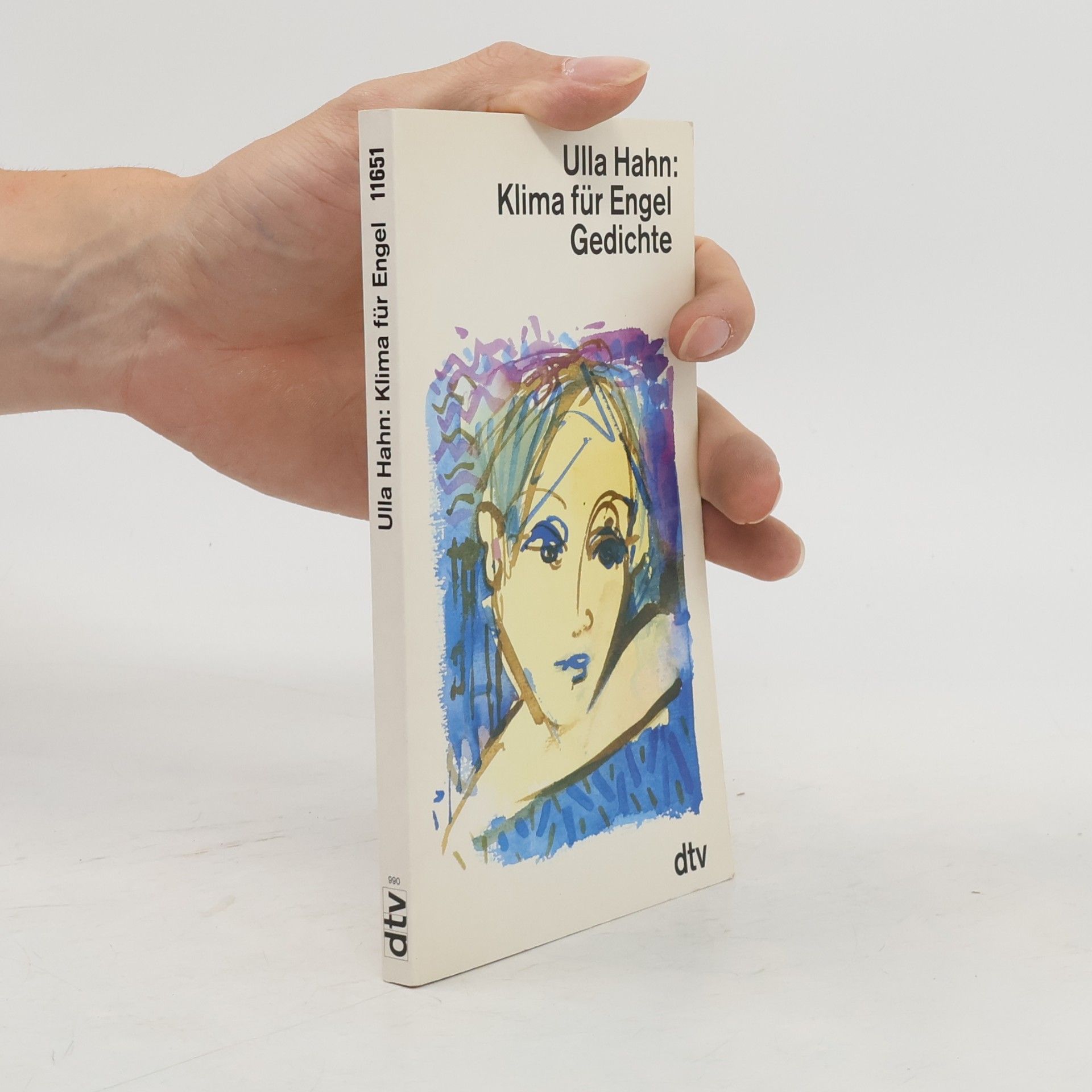 Ulla Hahn Klima für Engel. Gedichte