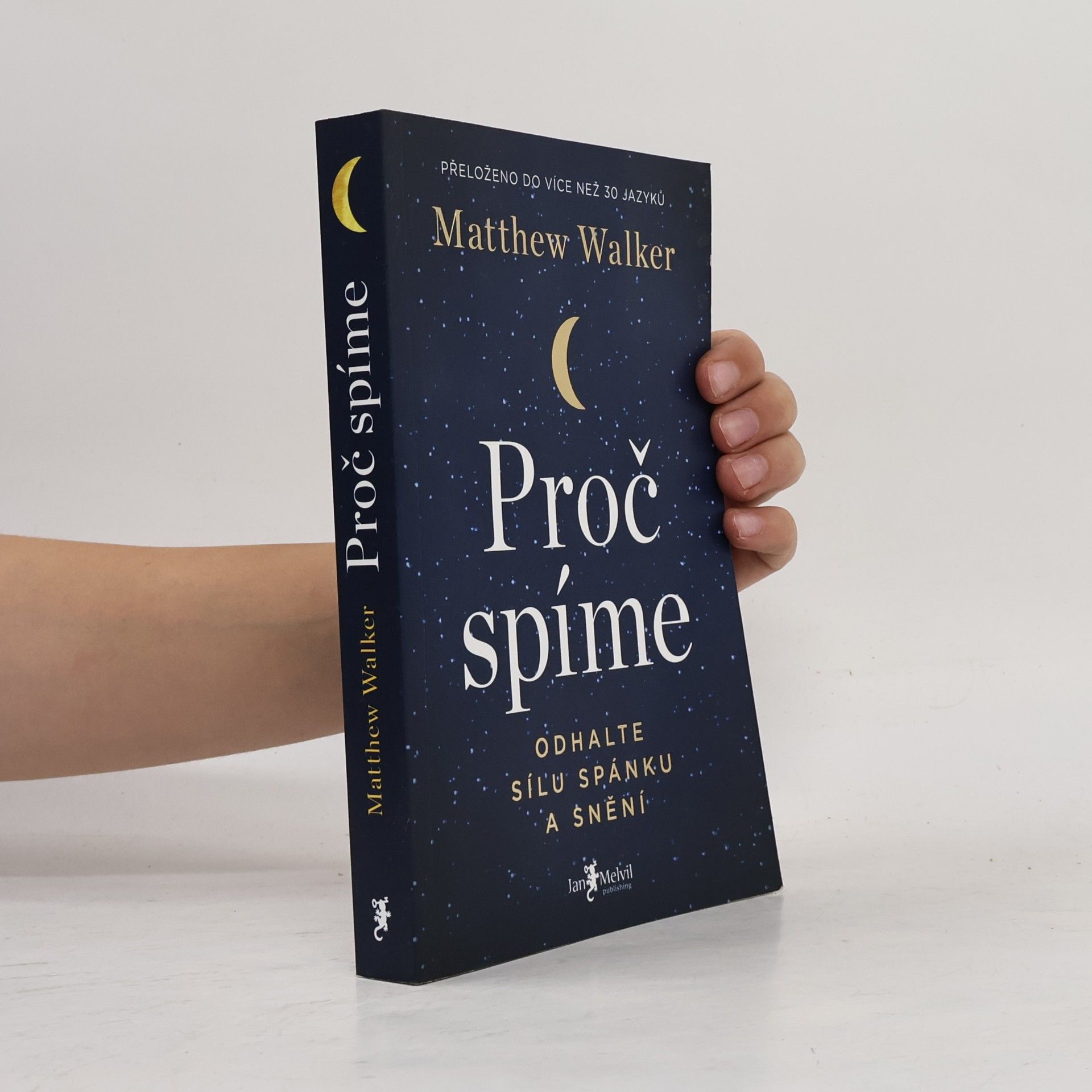 Matthew Walker Proč spíme