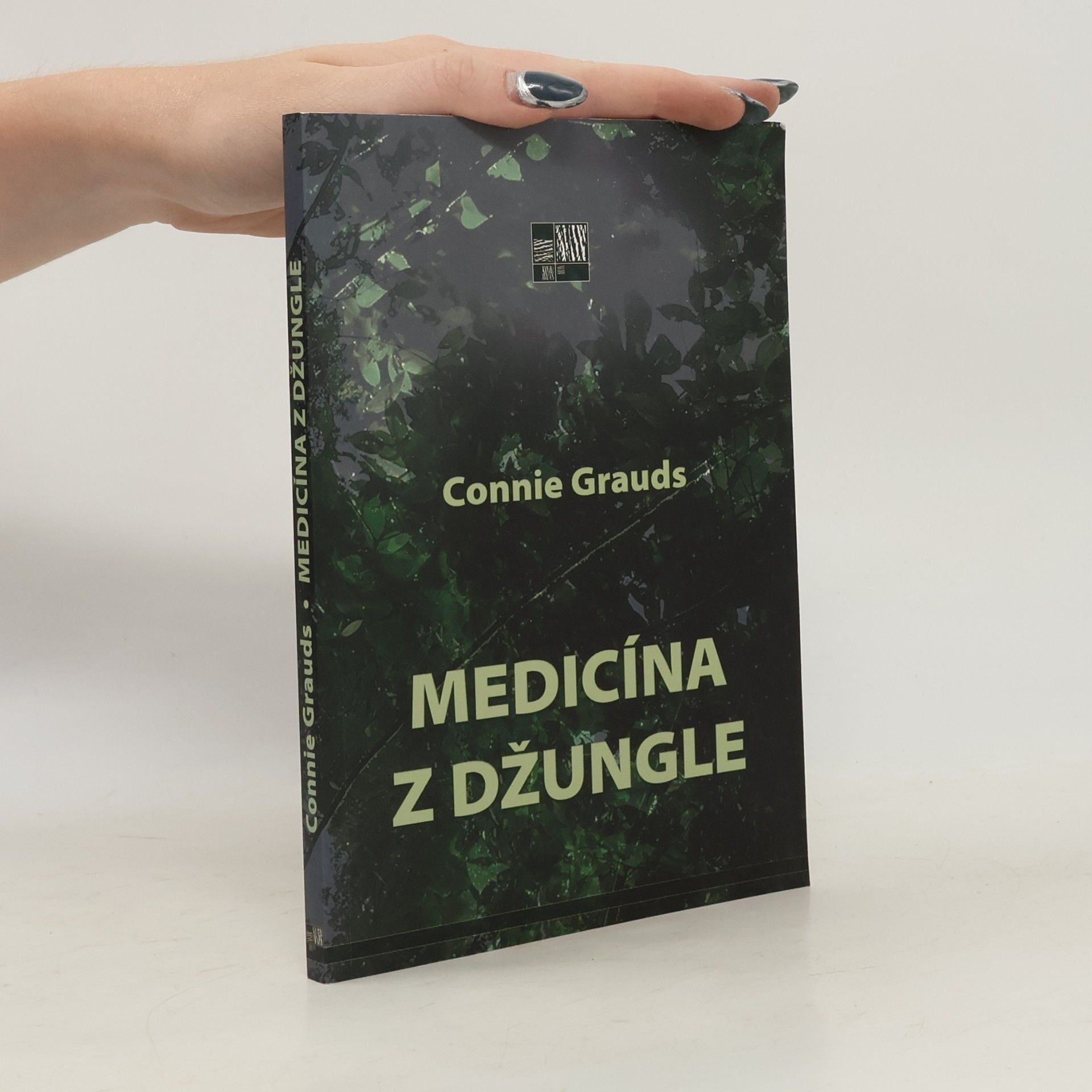 Connie Grauds Medicína z džungle