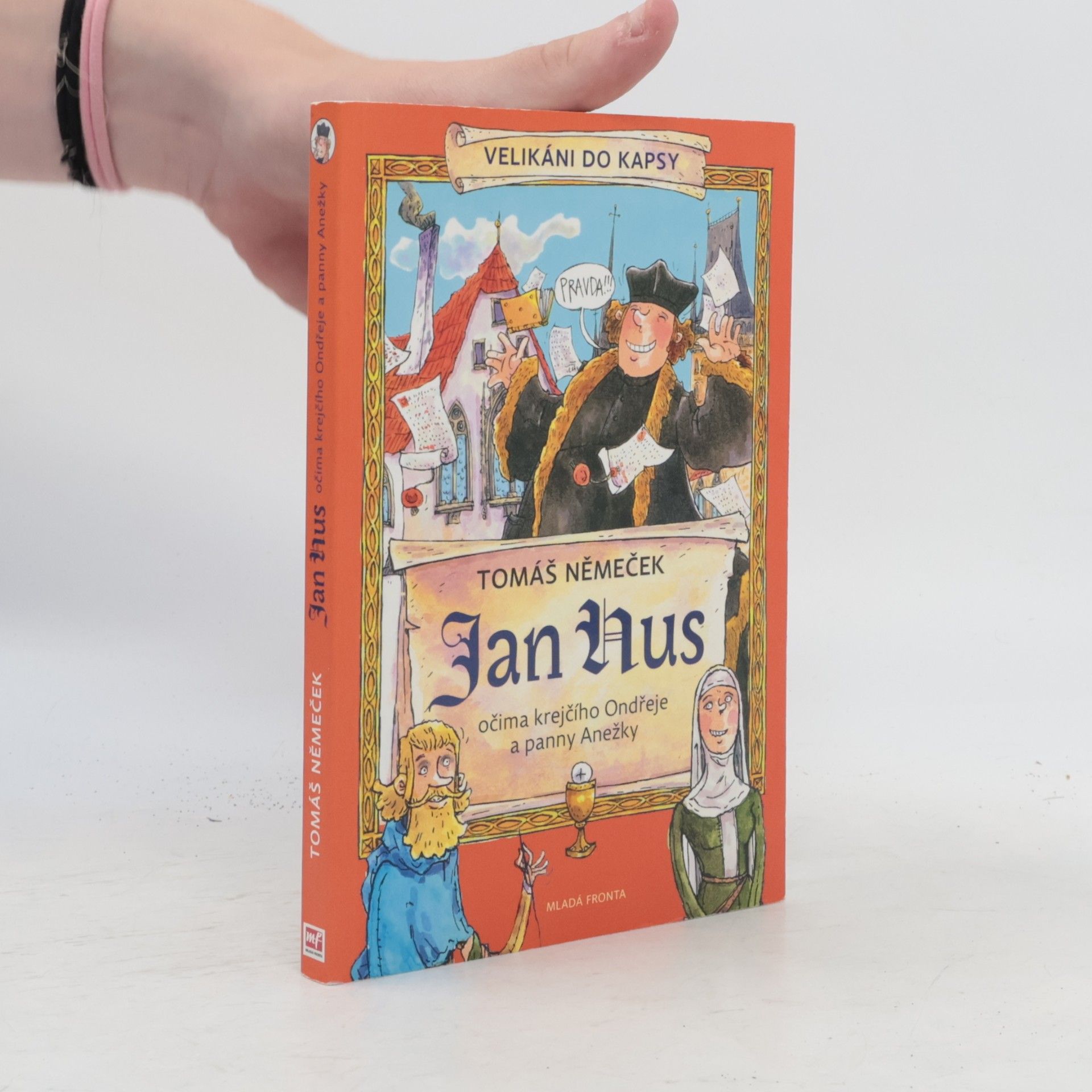 Tomáš Němeček Jan Hus očima krejčího Ondřeje a panny Anežky