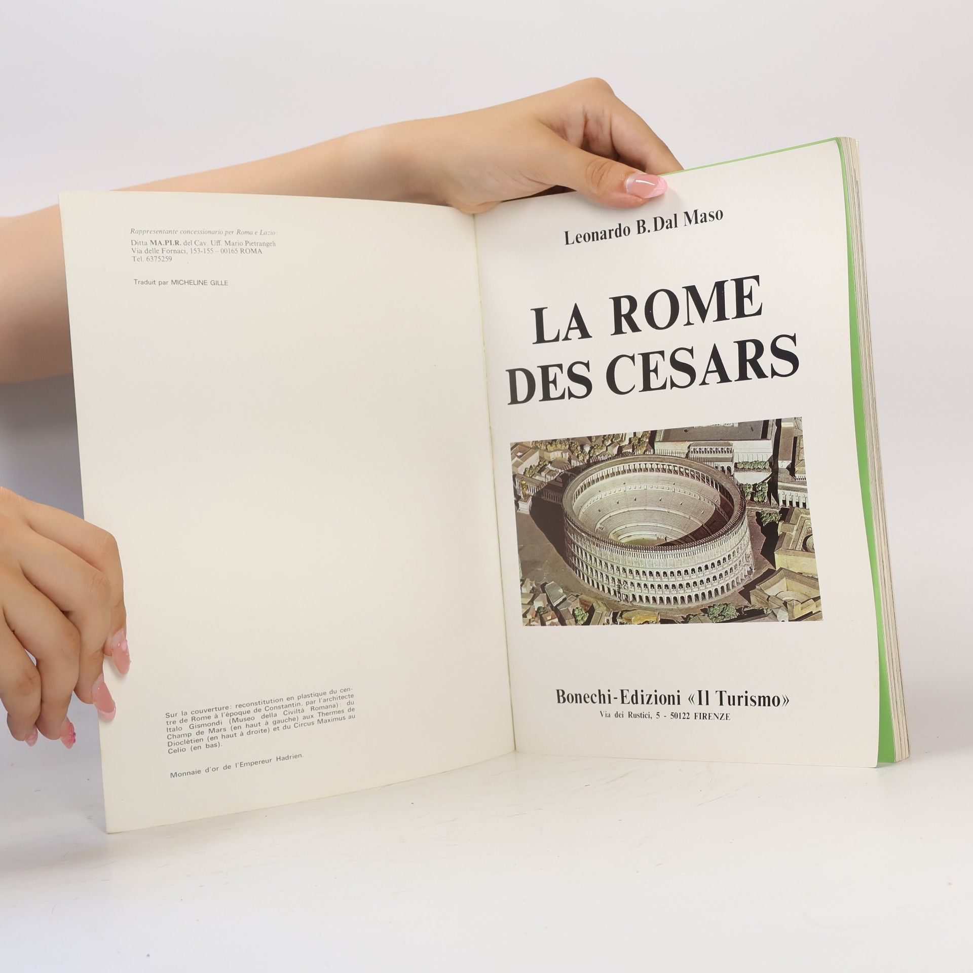 Leonardo B. Dal Maso La Rome des Cesars