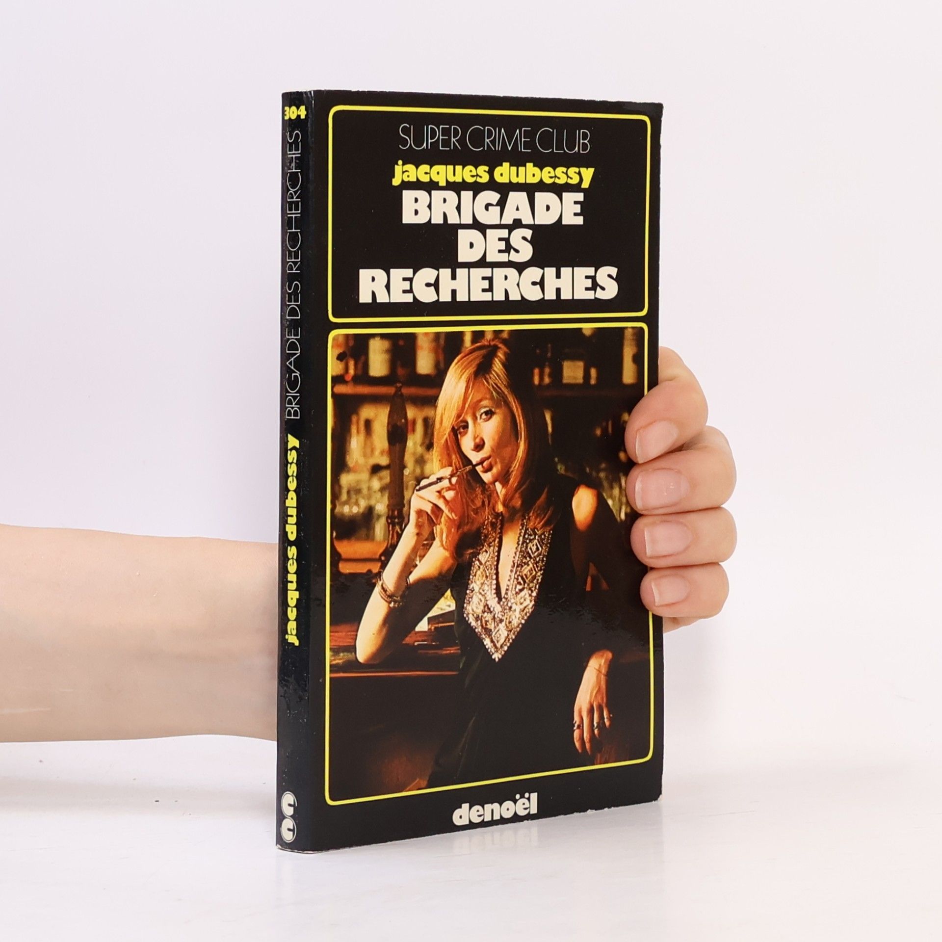 Jacques Dubessy Brigade des Recherches