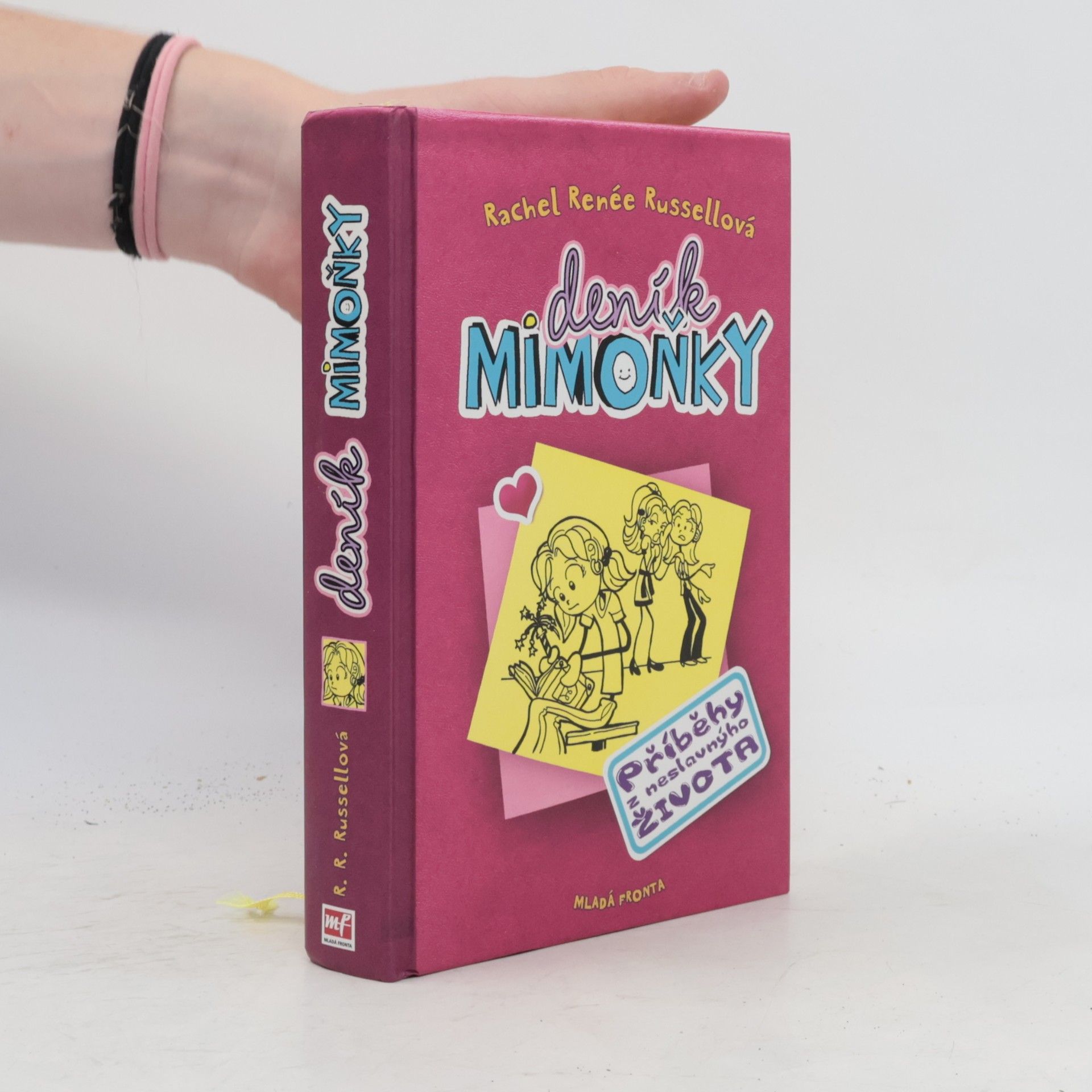 Rachel Renee Russell Deník mimoňky 1. Příběhy z neslavnýho života