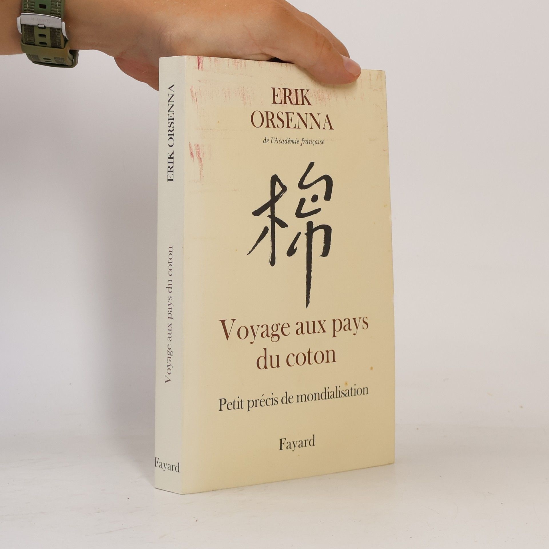 Erik Orsenna Voyage aux pays du coton