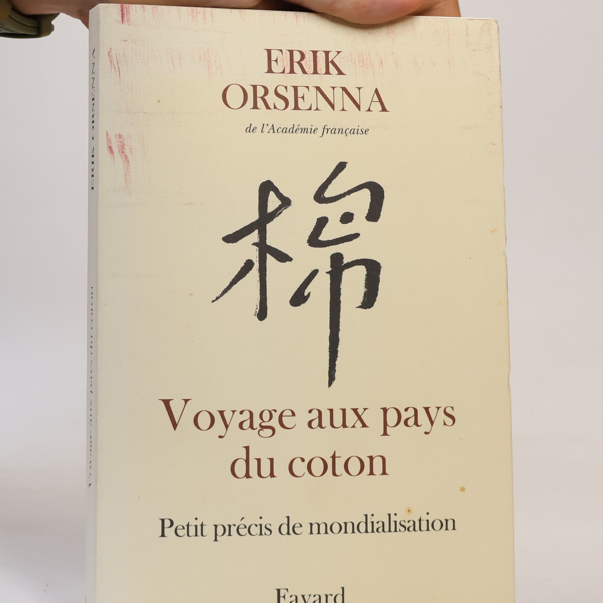 Erik Orsenna Voyage aux pays du coton
