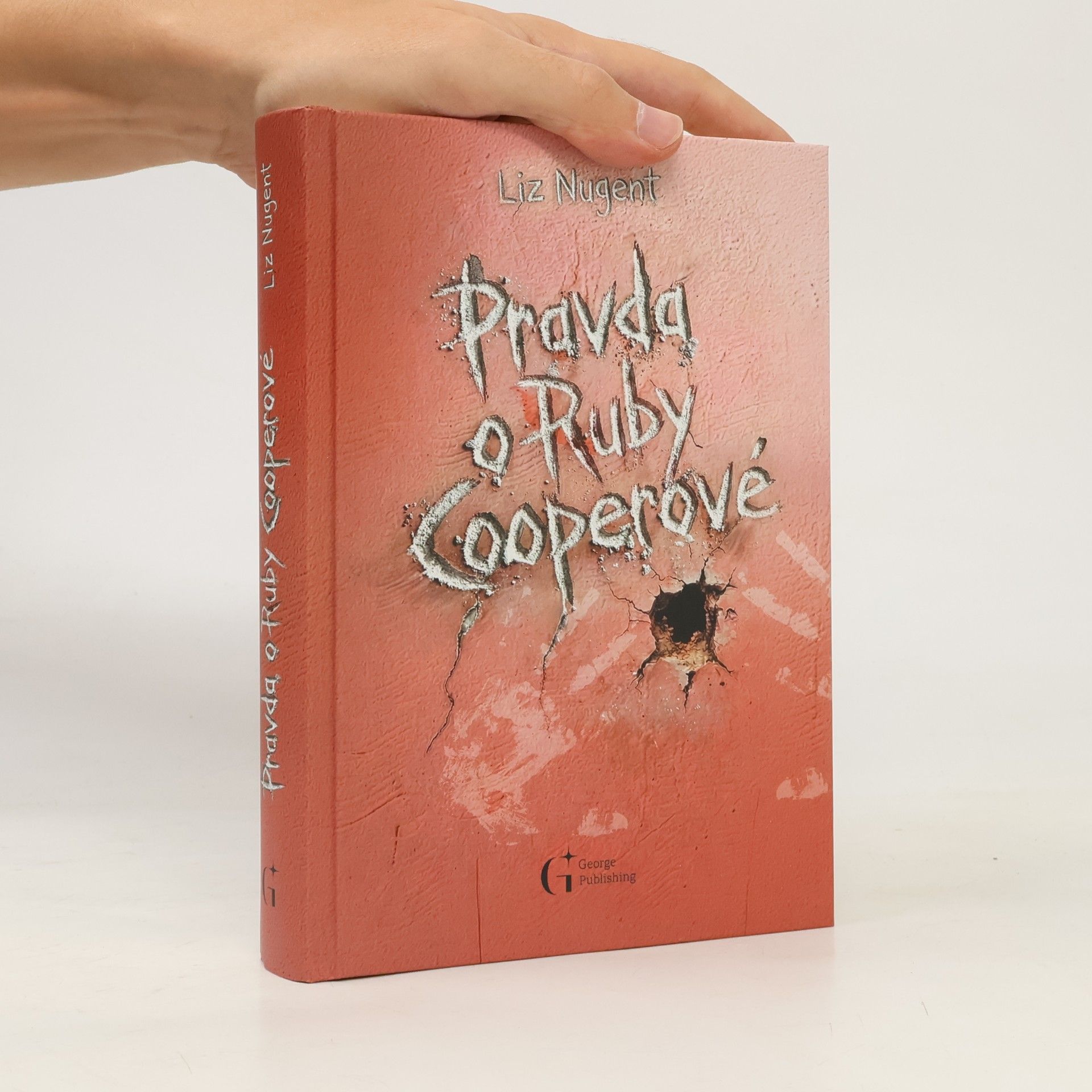 Liz Nugent Pravda o Ruby Cooperové