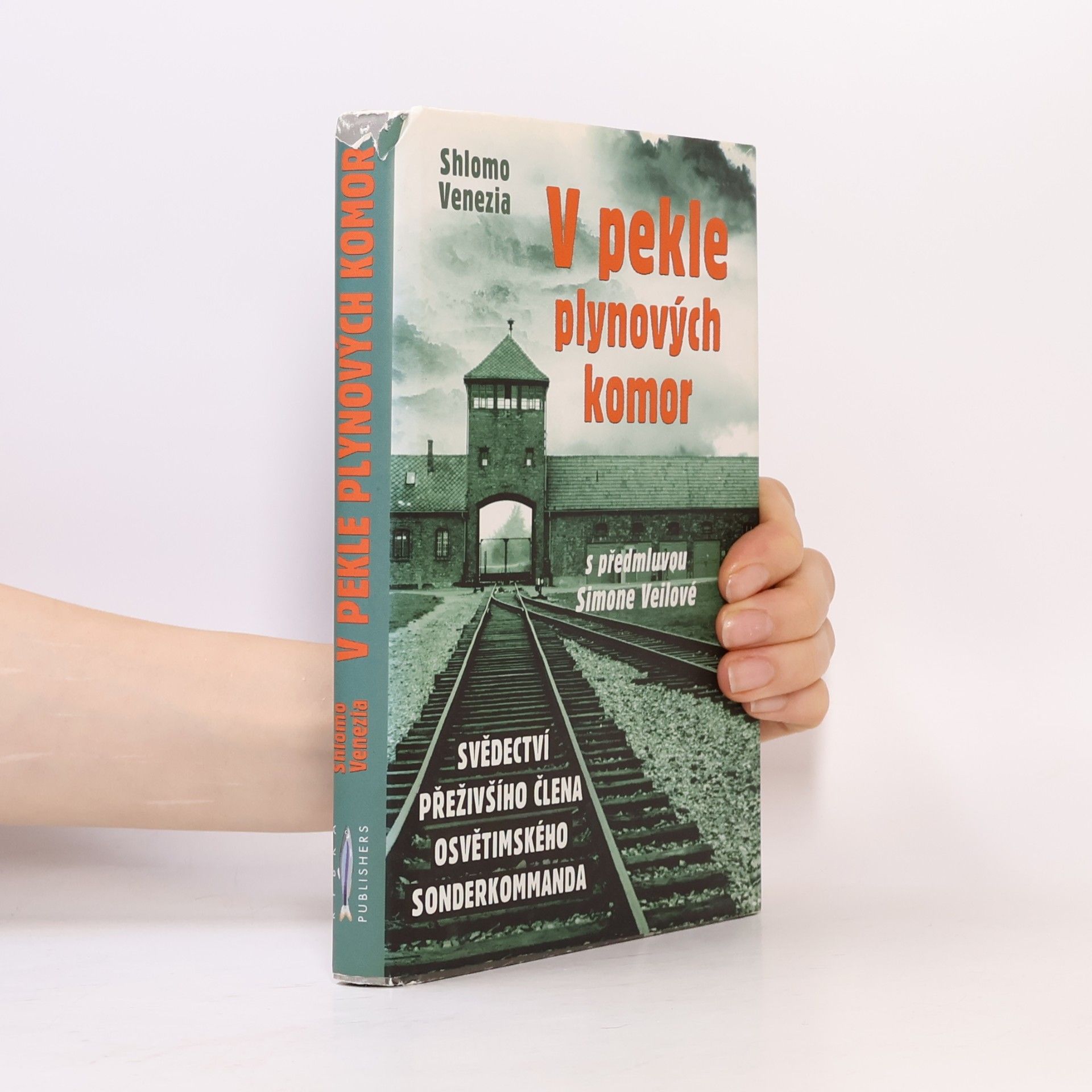 Shlomo Venezia V pekle plynových komor