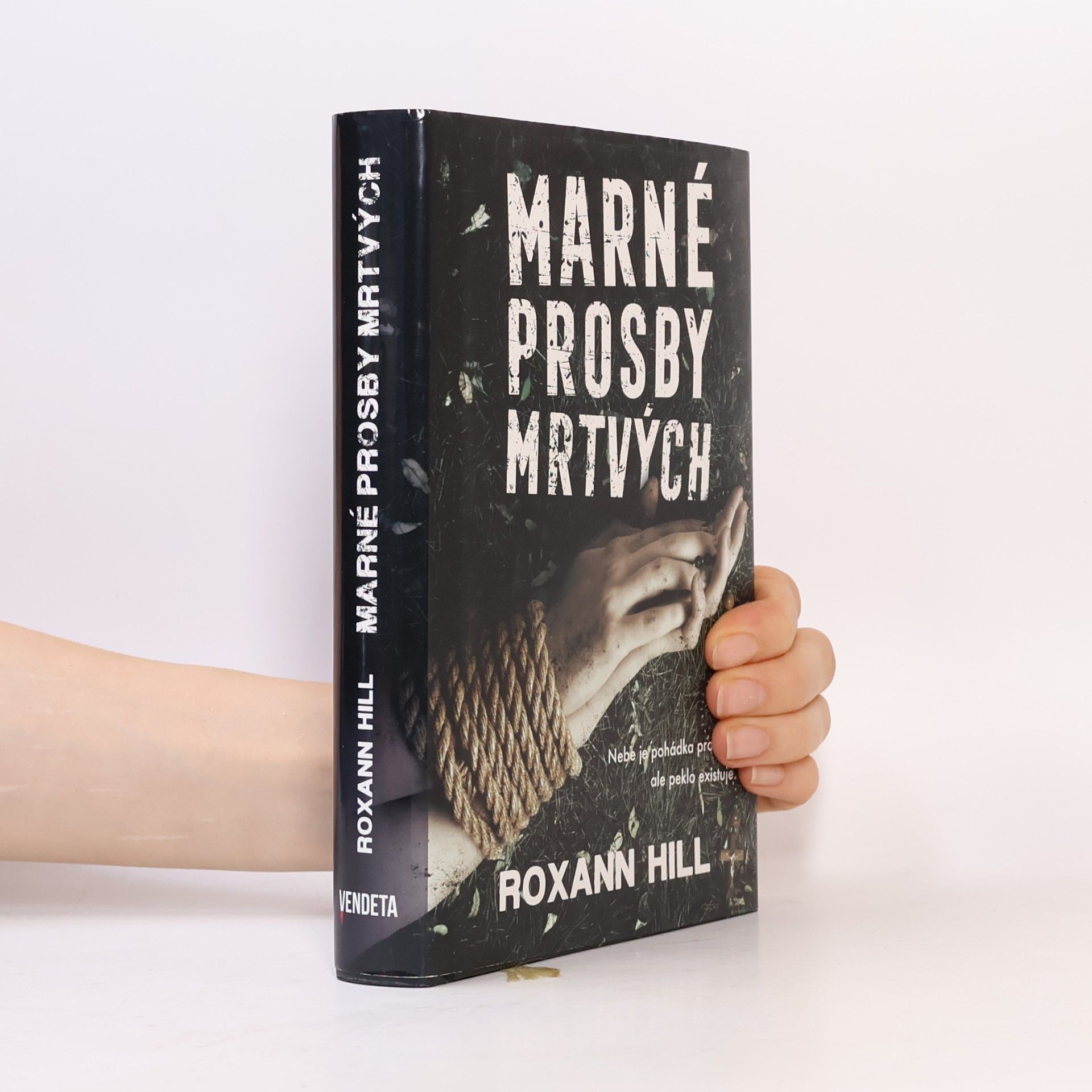 Roxann Hill Marné prosby mrtvých