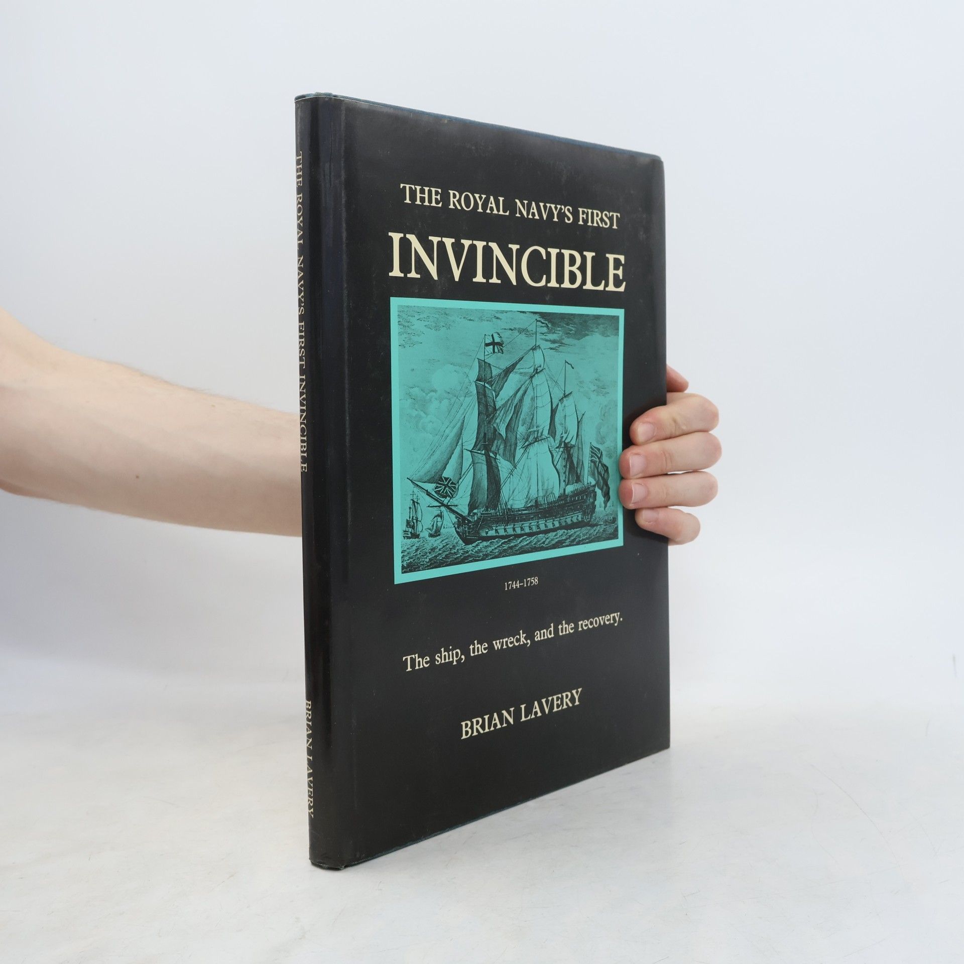 The Royal Navy's First Invincible, 1744-1758, The Ship, The Wreck, And The Recovery